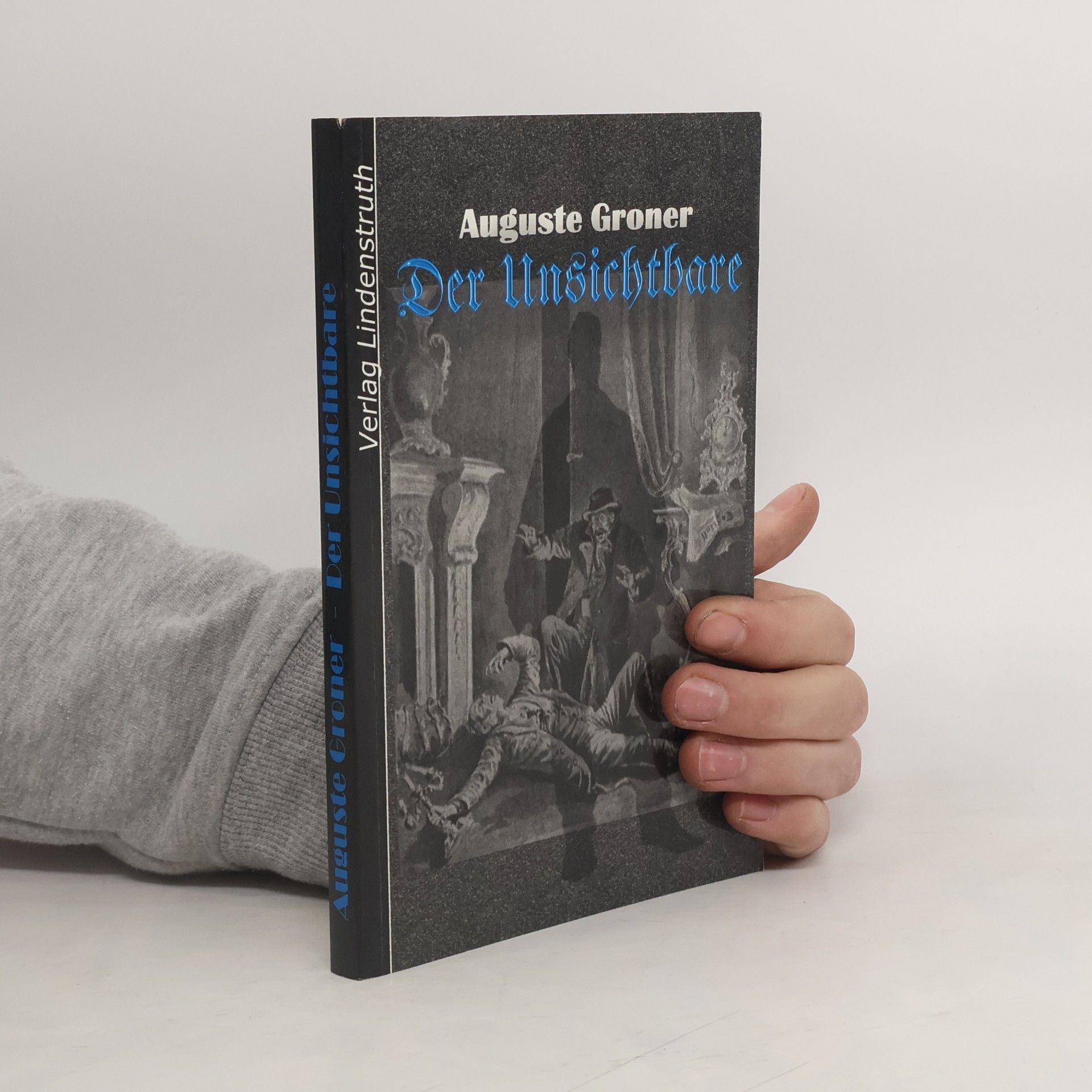 Auguste Groner Bibliotheca Arcana: Der Unsichtbare