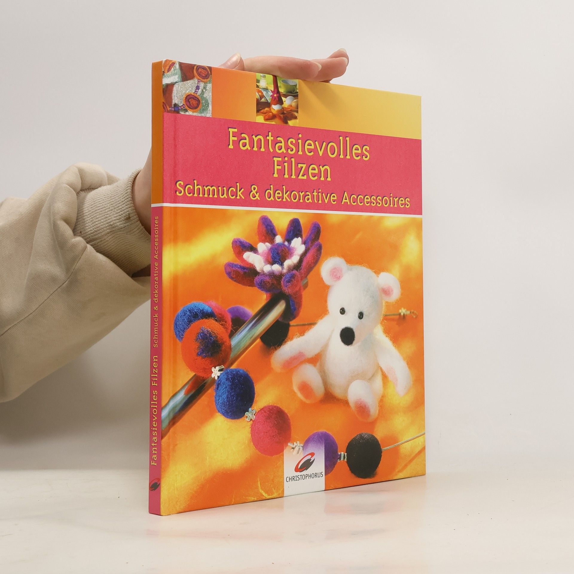 Ernestine Fittkau Fantasievolles Filzen