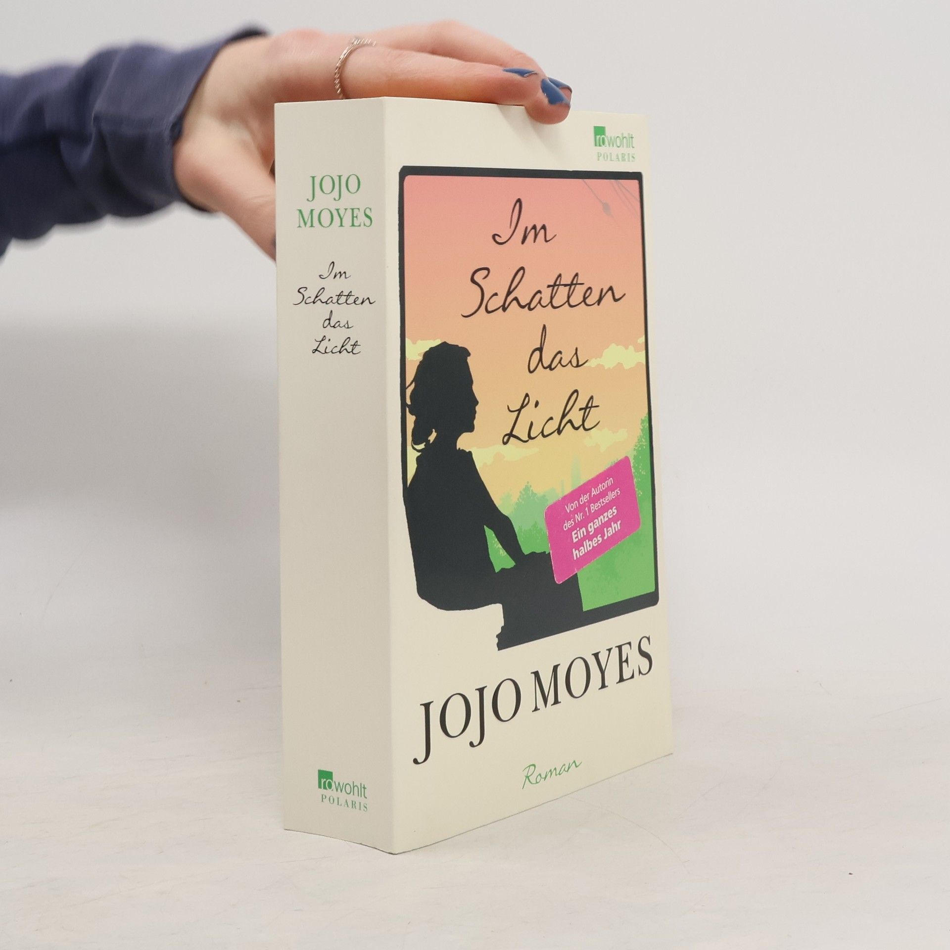 Jojo Moyes Im Schatten das Licht