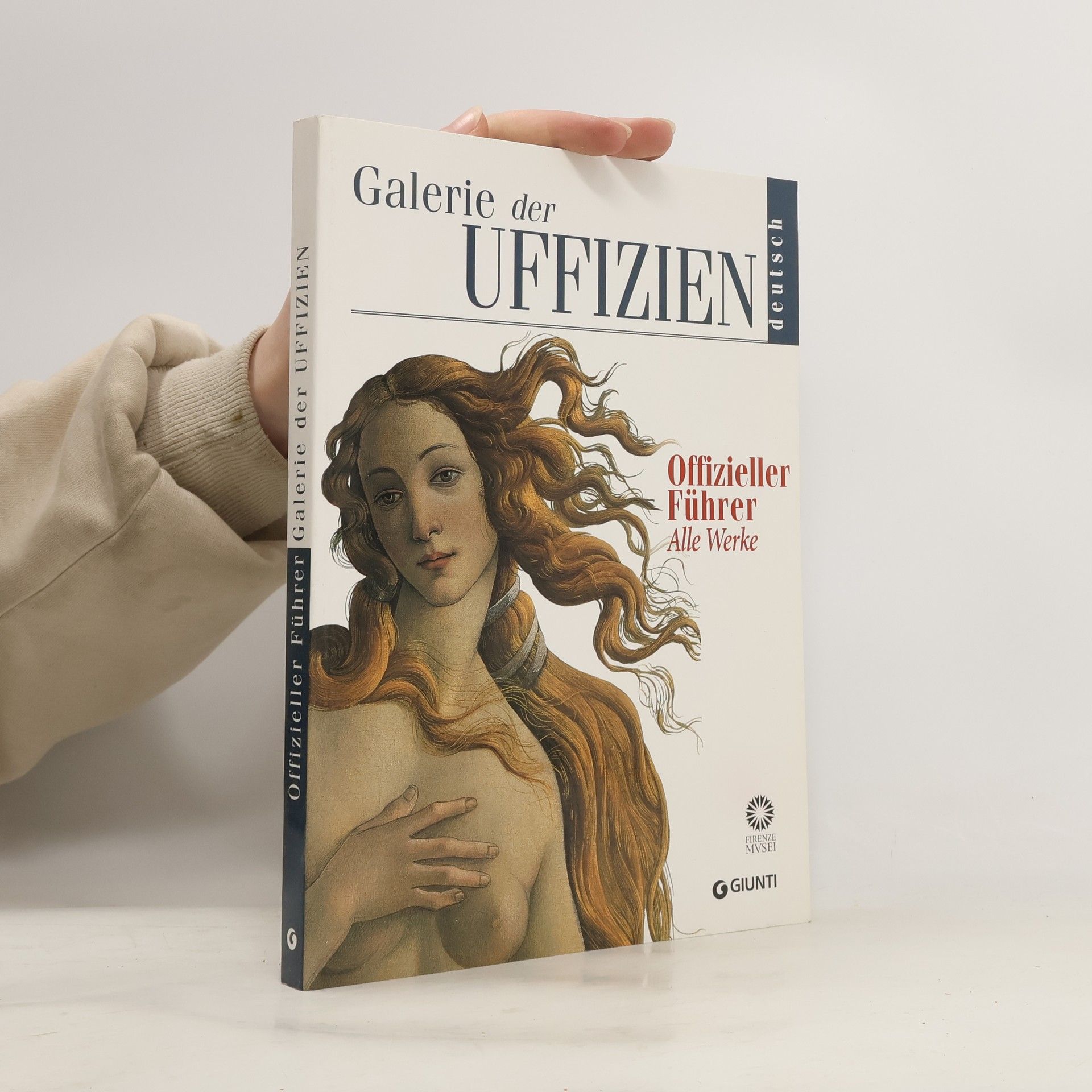 Galerie der Uffizien : offizieller Führer