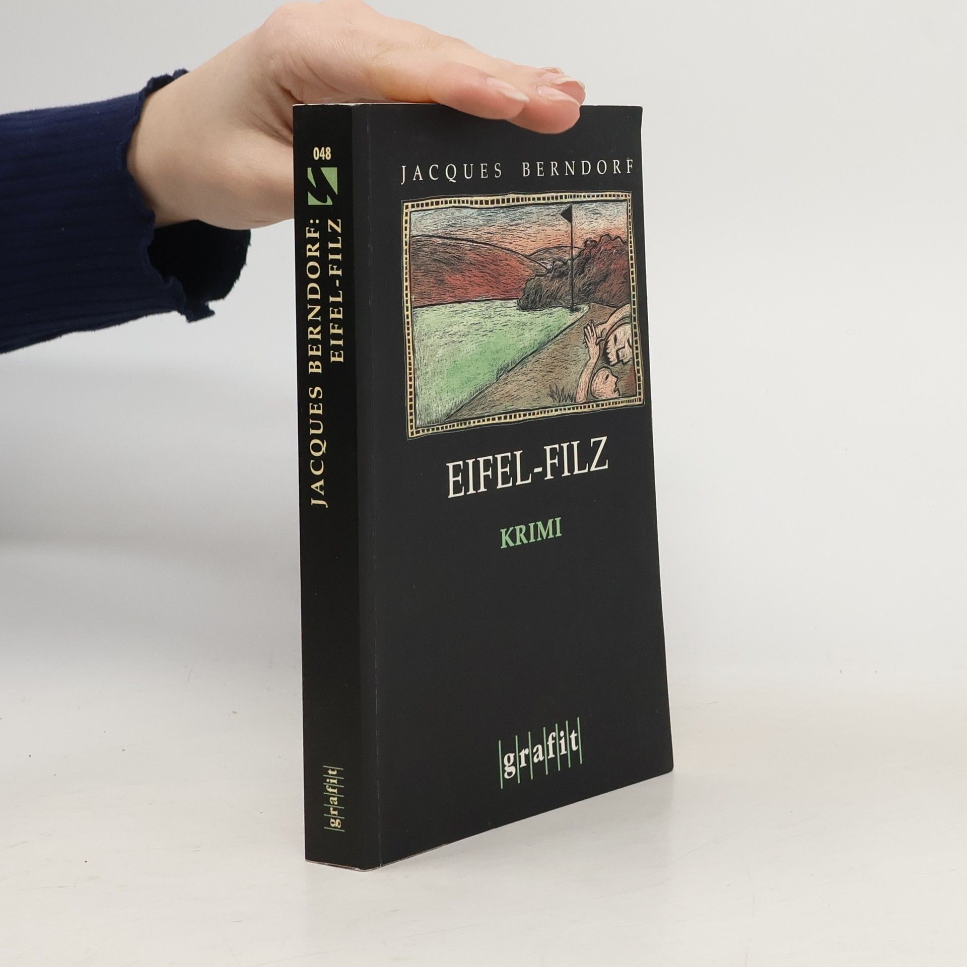 Jacques Berndorf Eifel-Filz