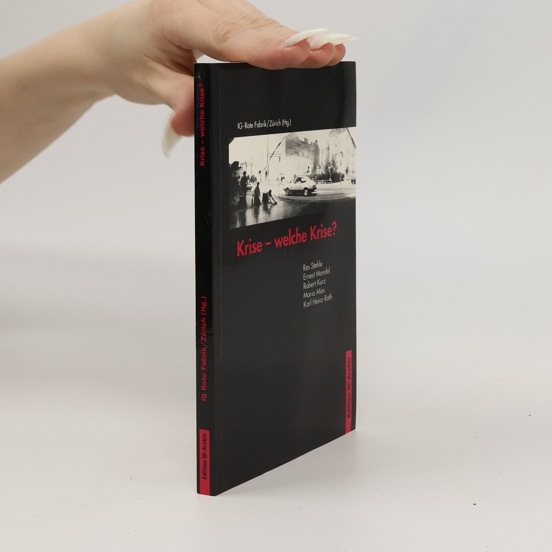 IG Rote Fabrik Krise - welche Krise?