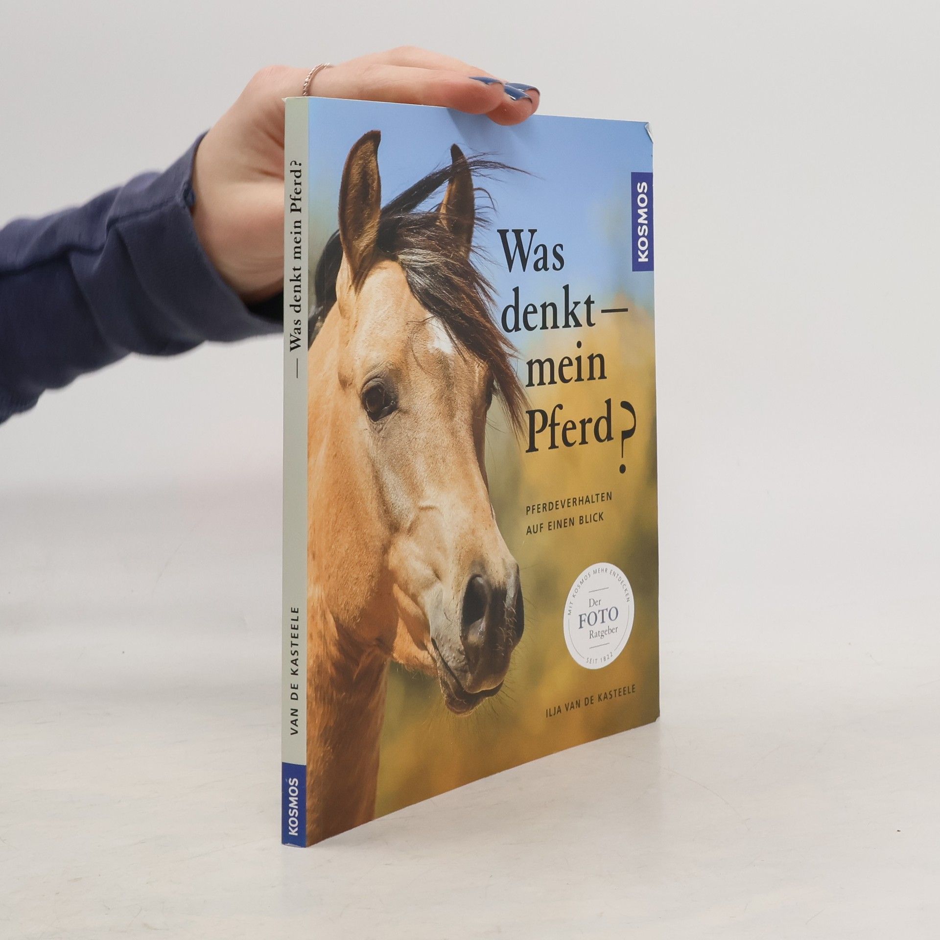 Ilja van de Kasteele Was denkt mein Pferd?