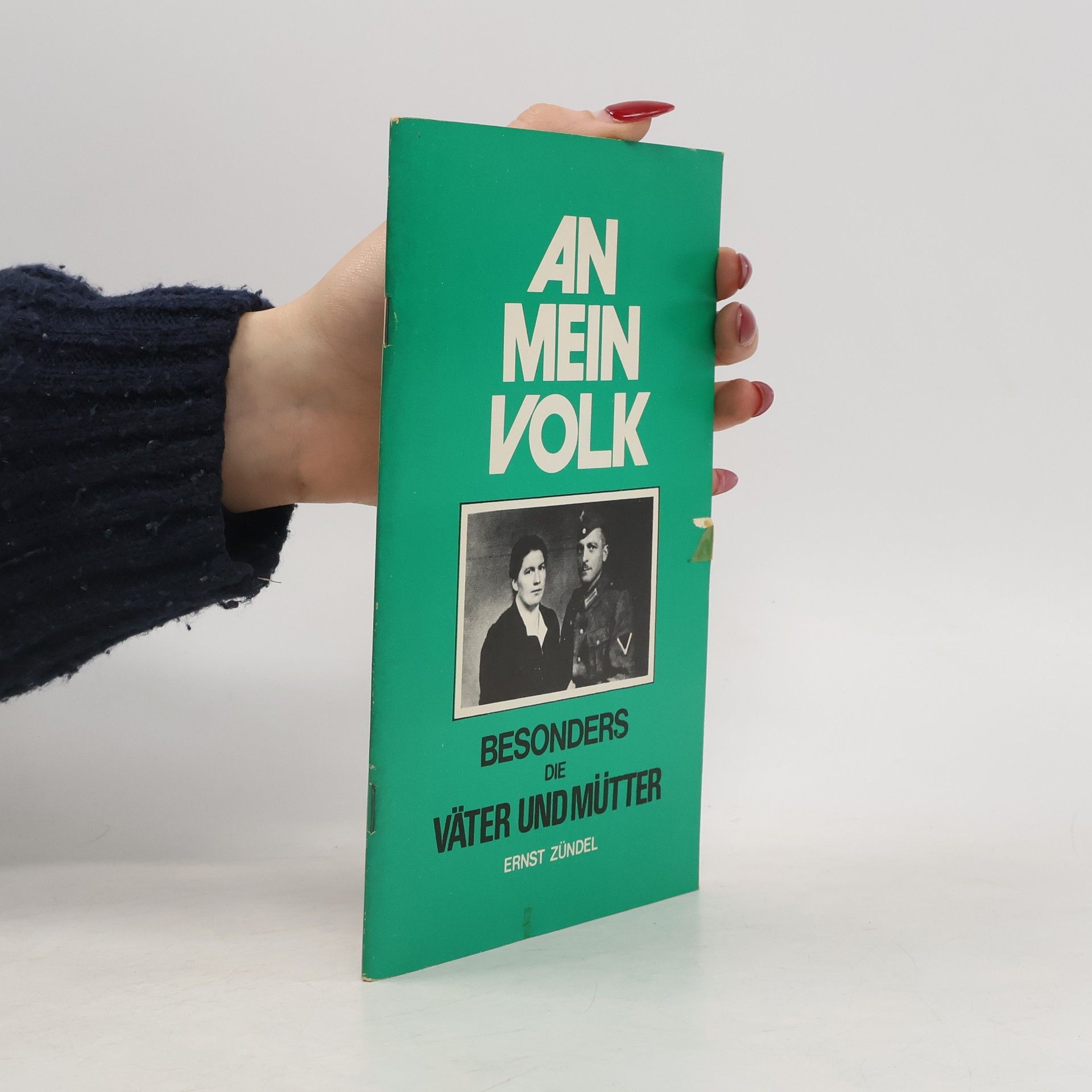 Ernst Zündel An mein Volk