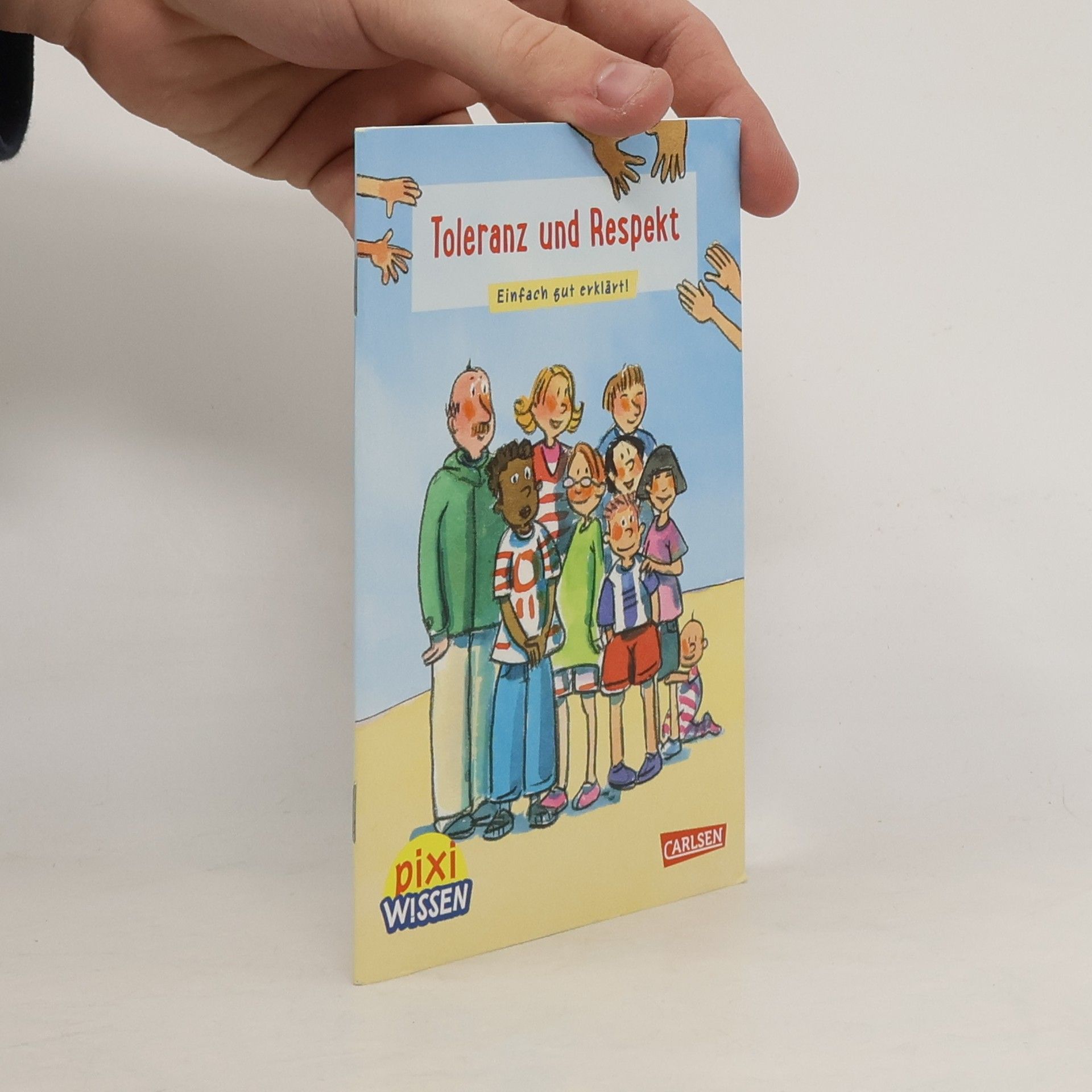 Brigitte Hoffmann Pixi Wissen 35: Toleranz und Respekt