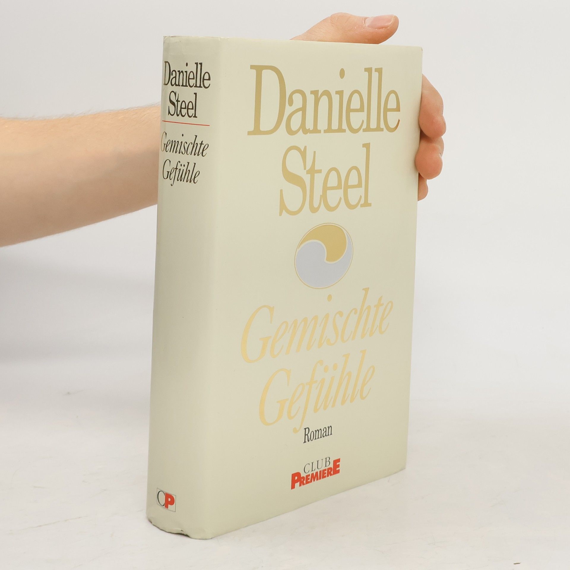 Danielle Steel Gemischte Gefühle