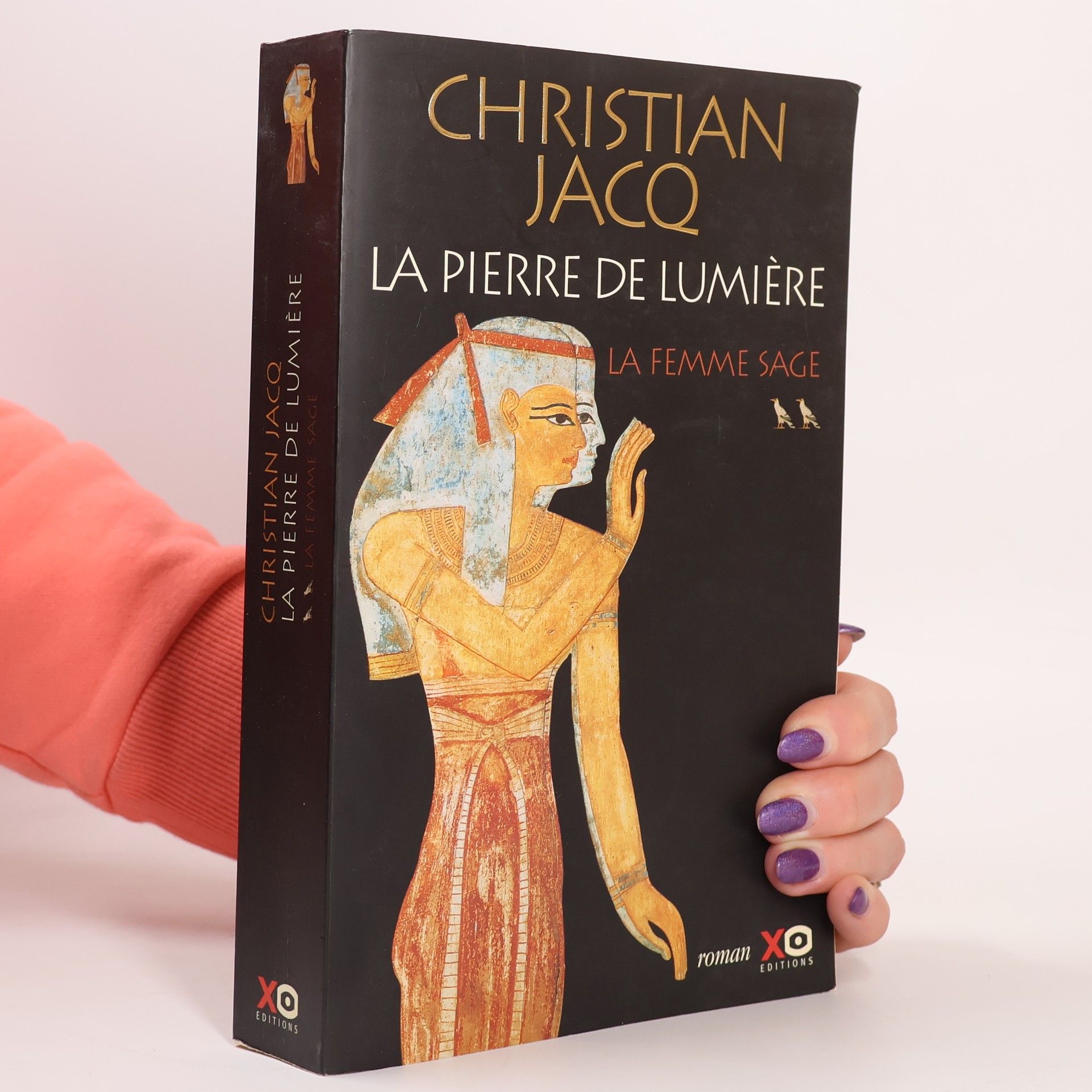 Christian Jacq La Pierre de Lumière - 2: La femme sage