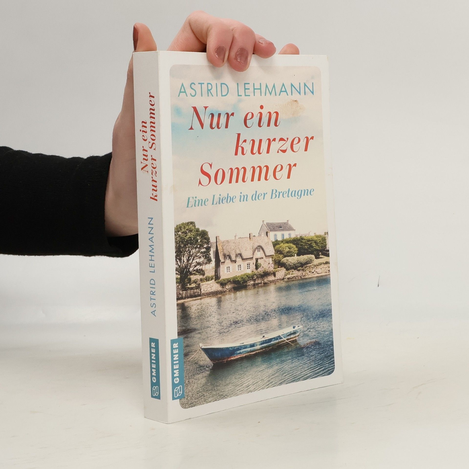 Astrid Lehmann Nur ein kurzer Sommer