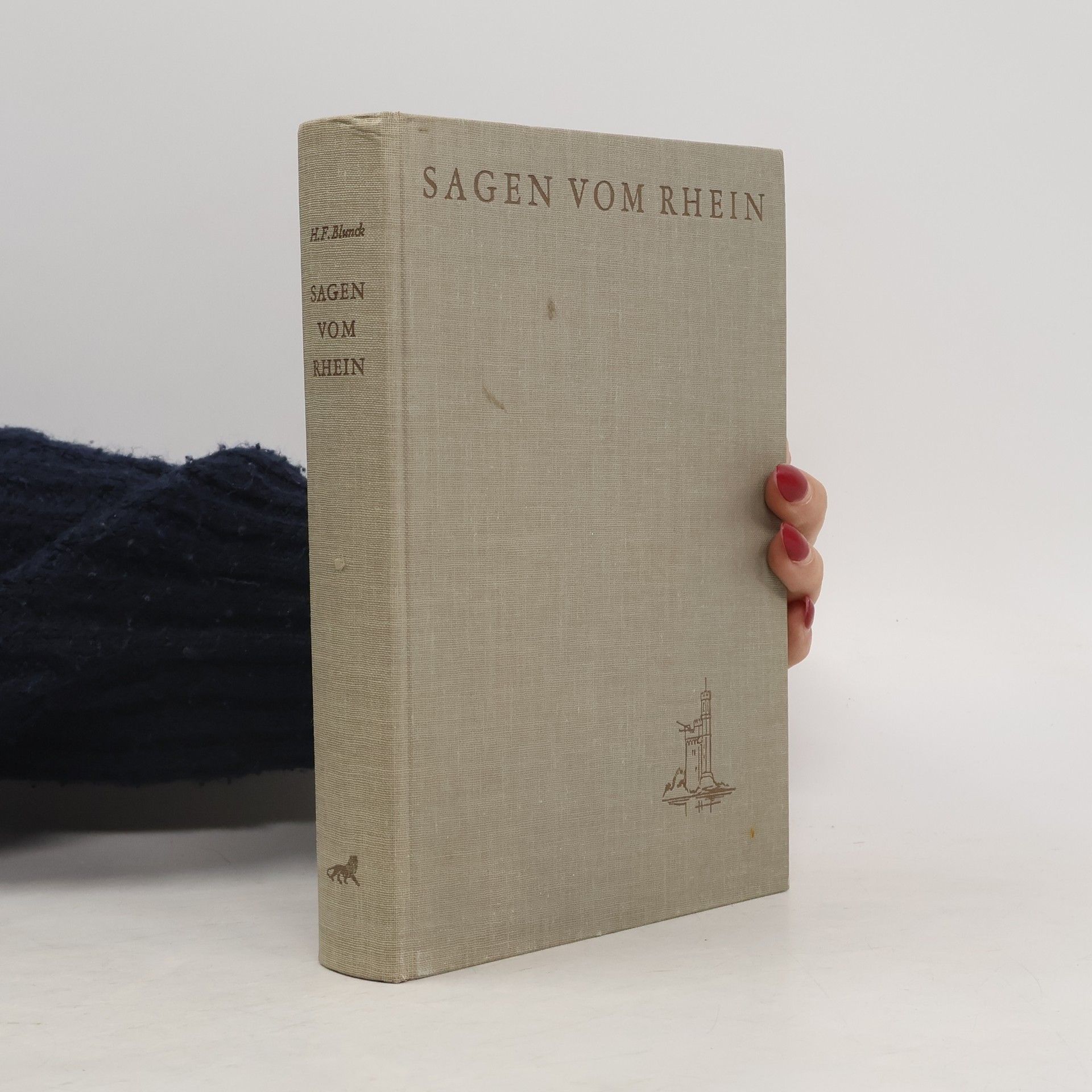 H.F. Blunck Sagen von Rhein