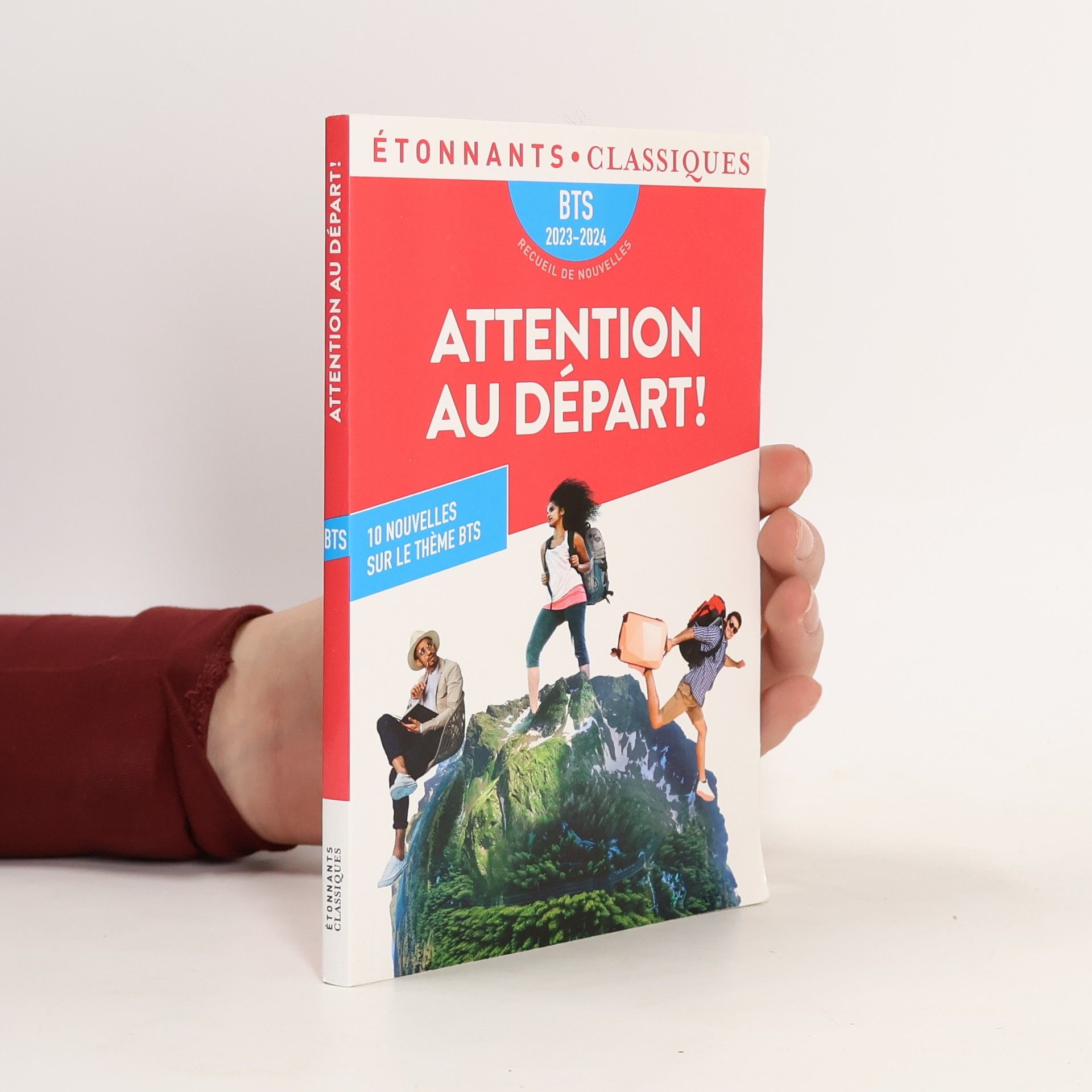 Collectif d'auteurs Étonnants Classiques: Attention au départ !