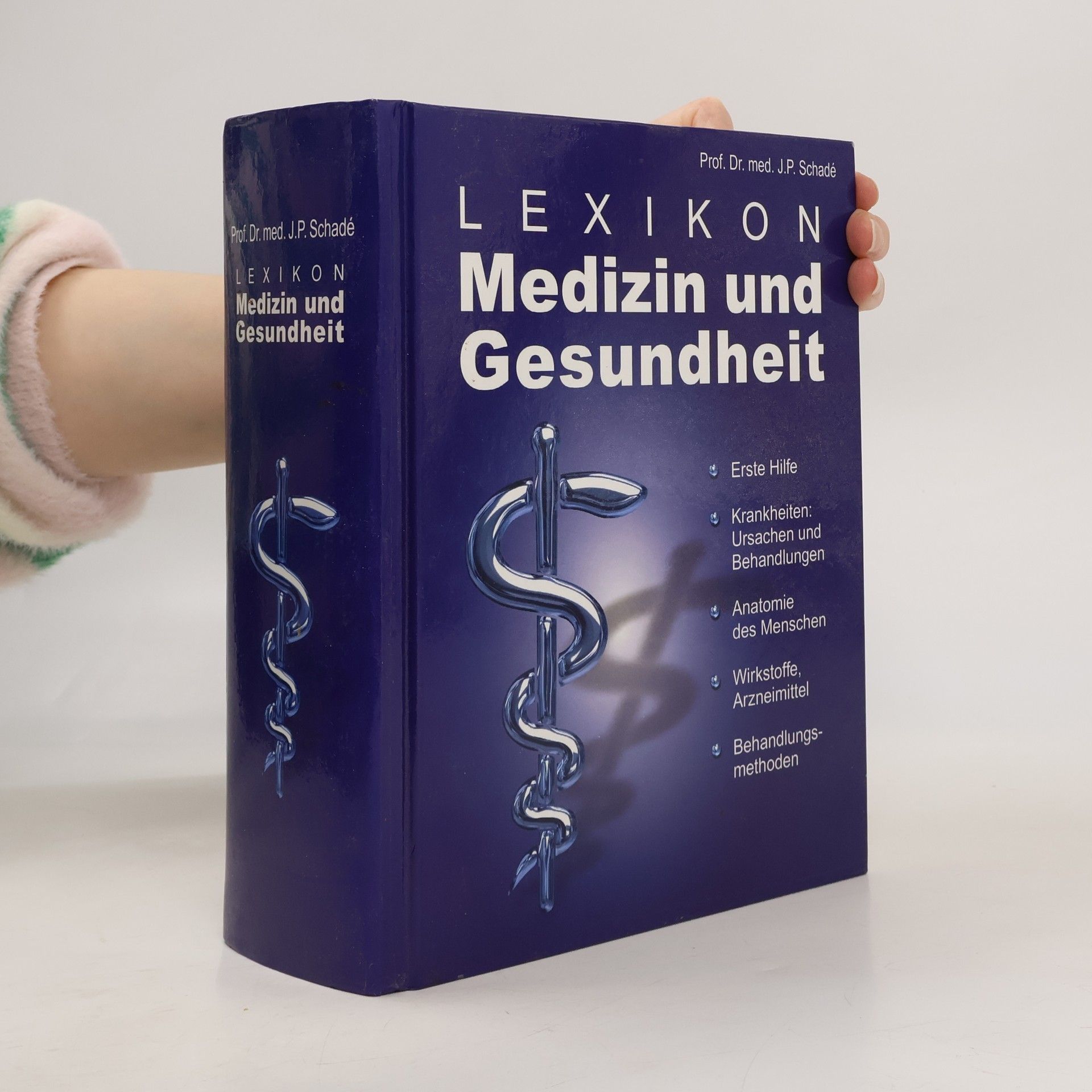 Johannes P. Schadé Lexikon Medizin und Gesundheit