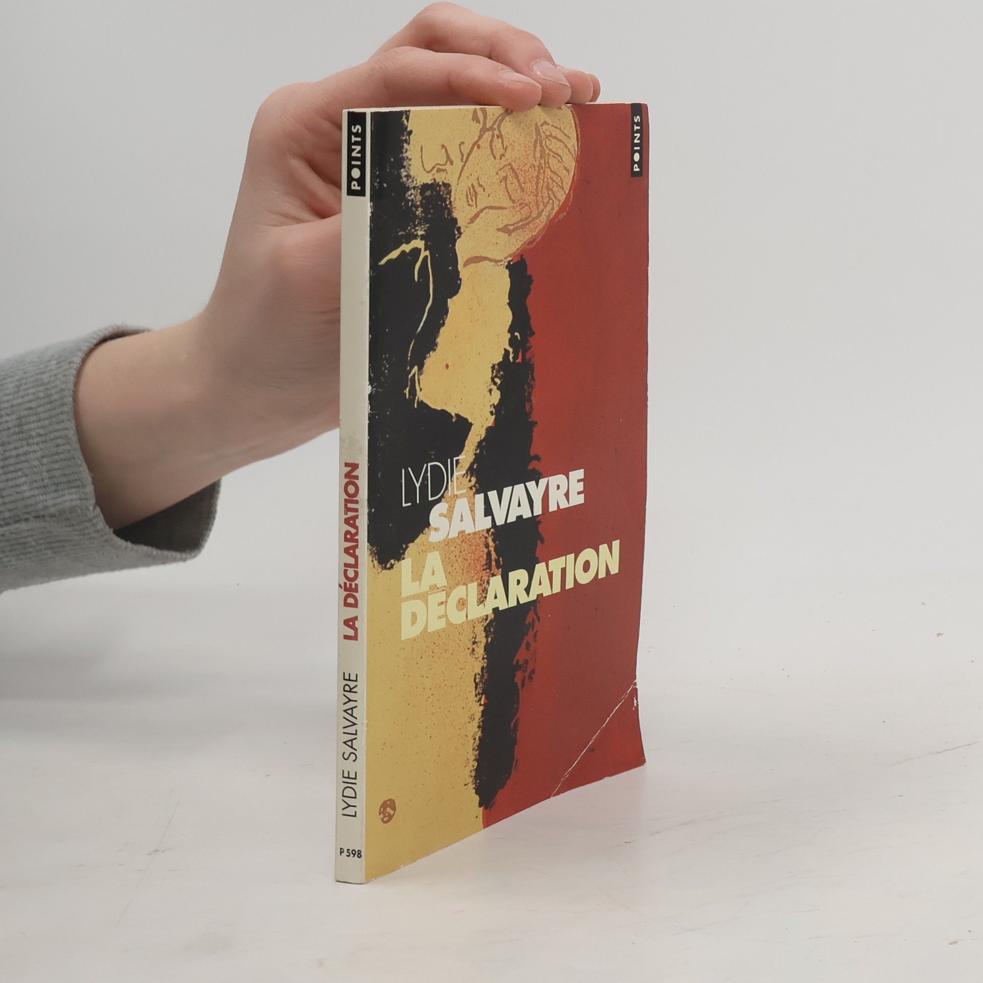 Lydie Salvayre La Déclaration