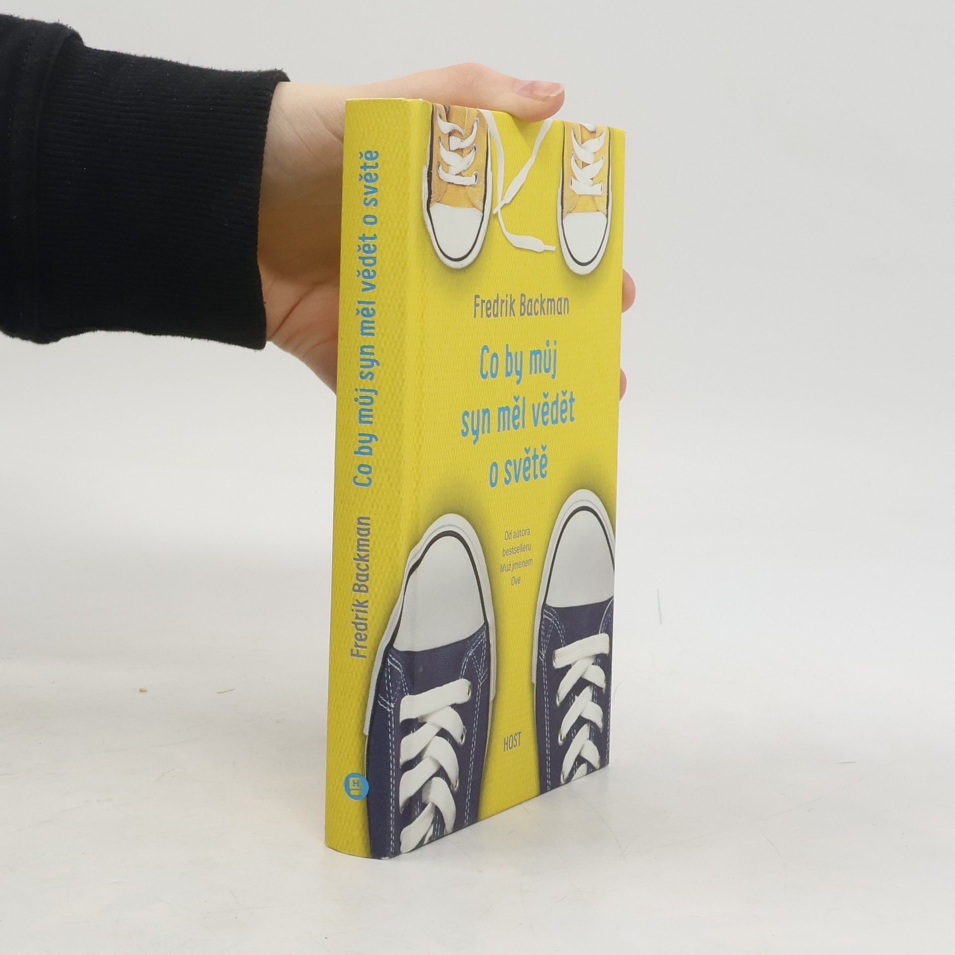 Fredrik Backman Co by můj syn měl vědět o světě