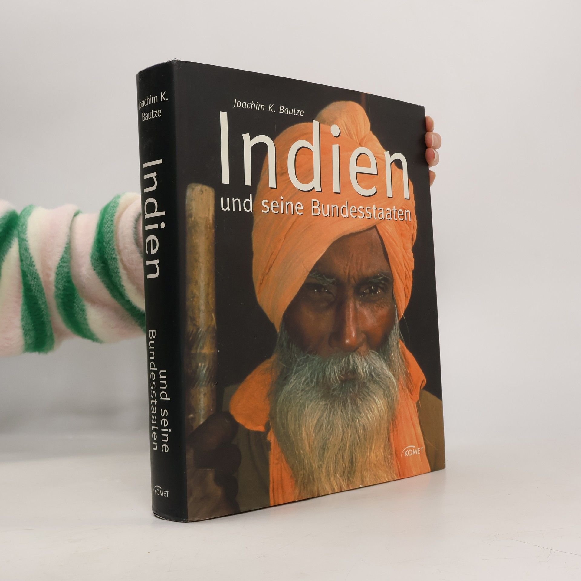 Joachim Bautze Indien und seine Bundesstaaten