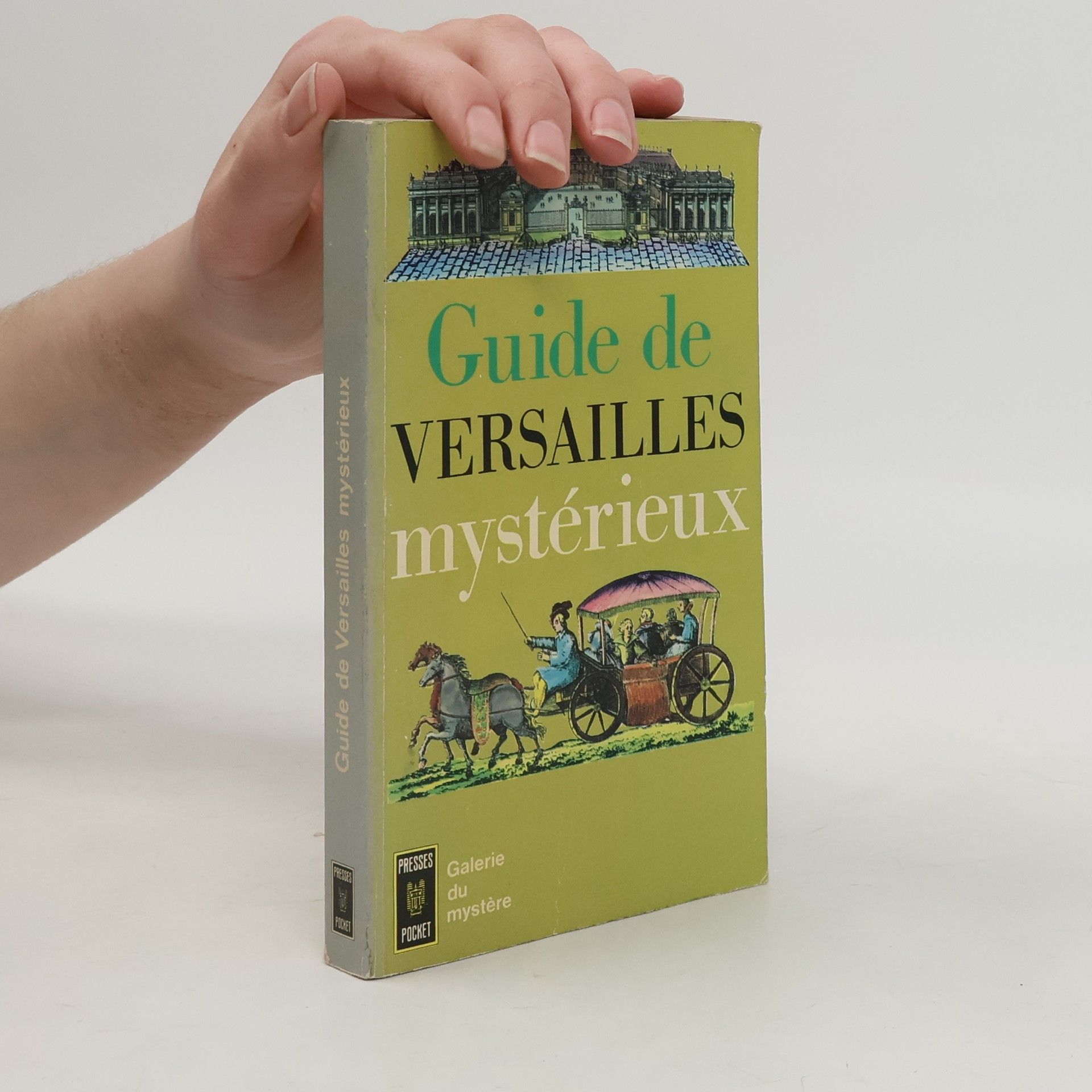 Guide de Versailles mystérieux.