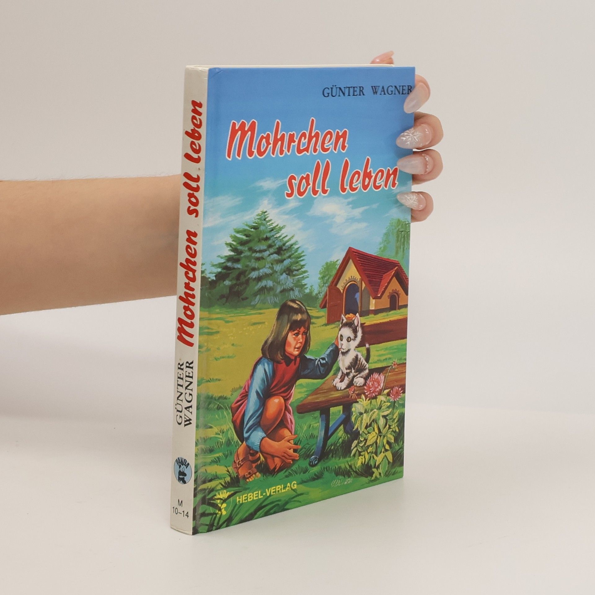Günter Wagner Mohrchen soll leben