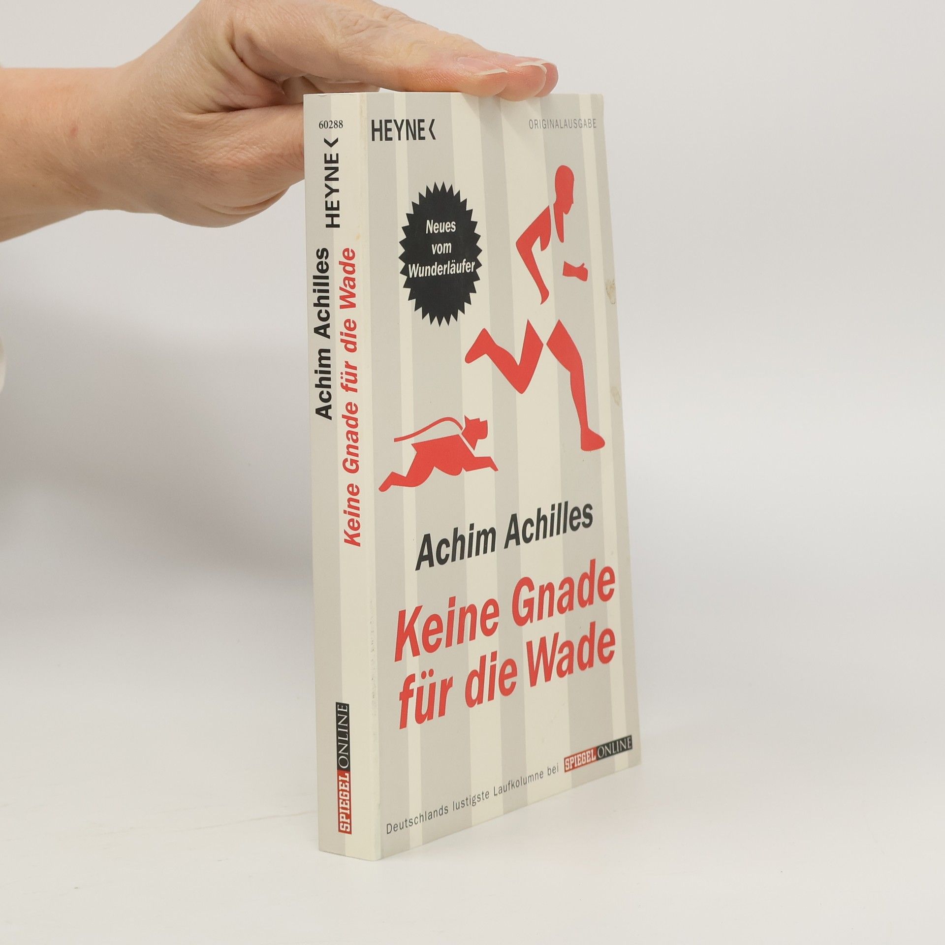 Achim Achilles Keine Gnade für die Wade