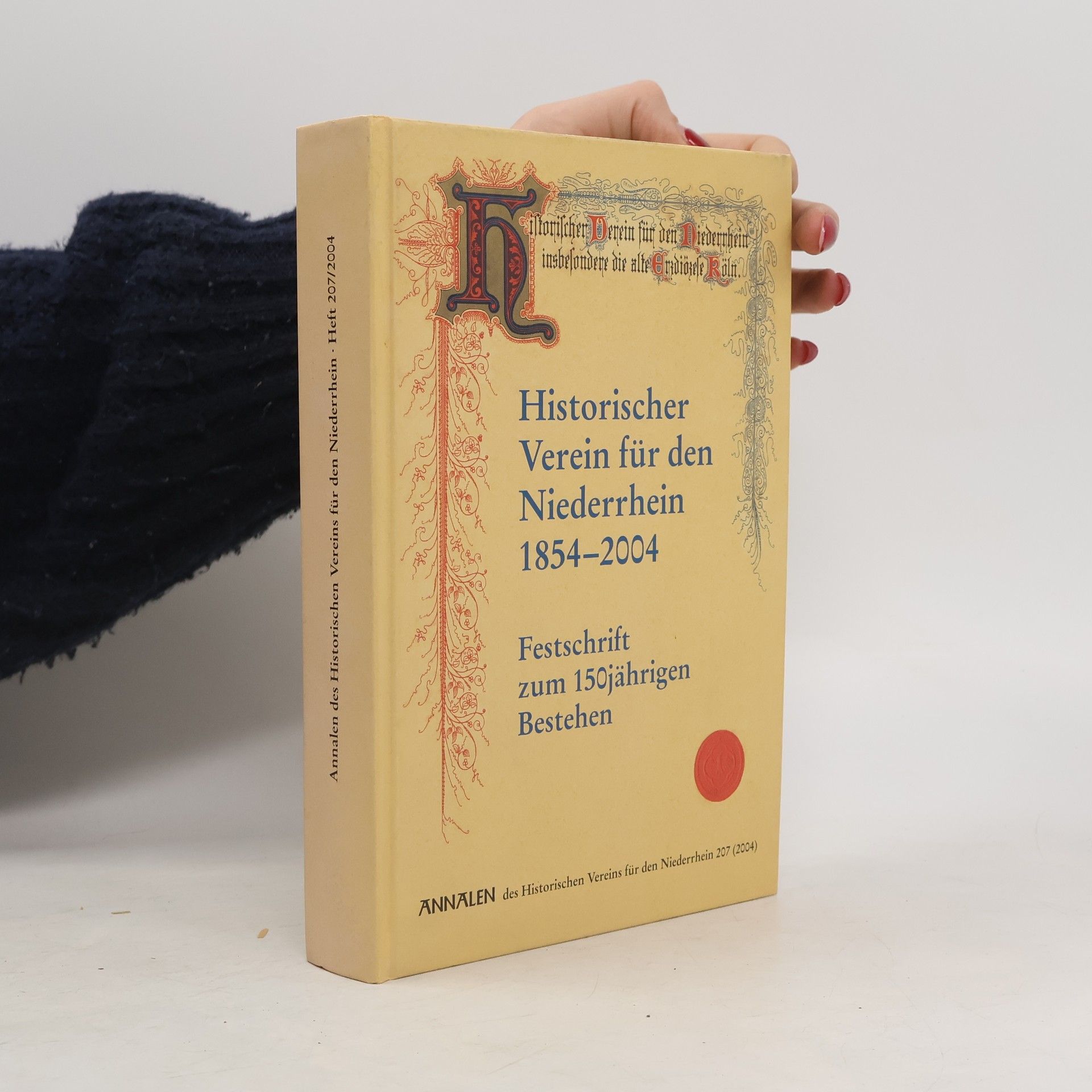 Collectif d'auteurs Annalen des Historischen Vereins für den Niederrhein. Heft 207/2004