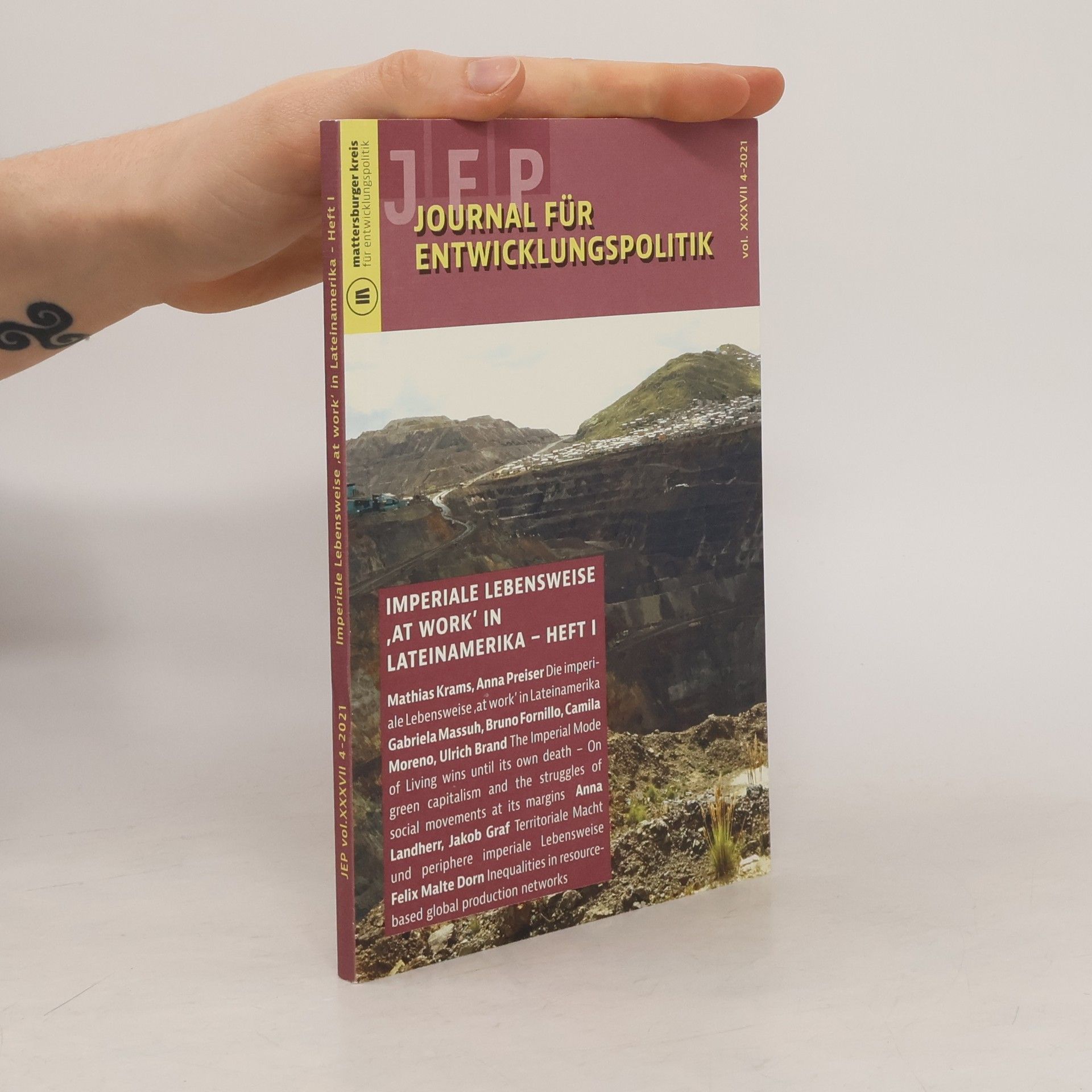 Journal für Entwicklungspolitik - 37, 4-2021: Imperiale Lebensweise 'at work' in Lateinamerika - Heft 1