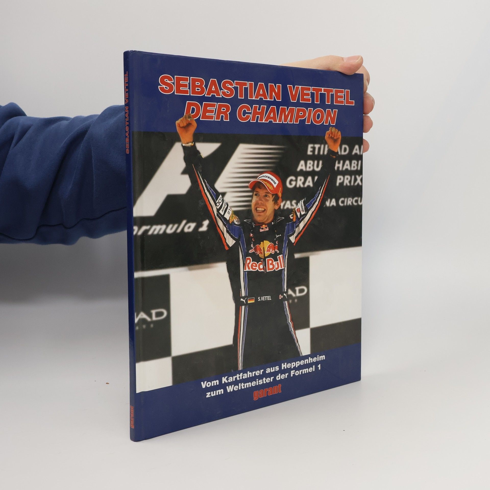 Various authors Sebastian Vettel, der Champion
