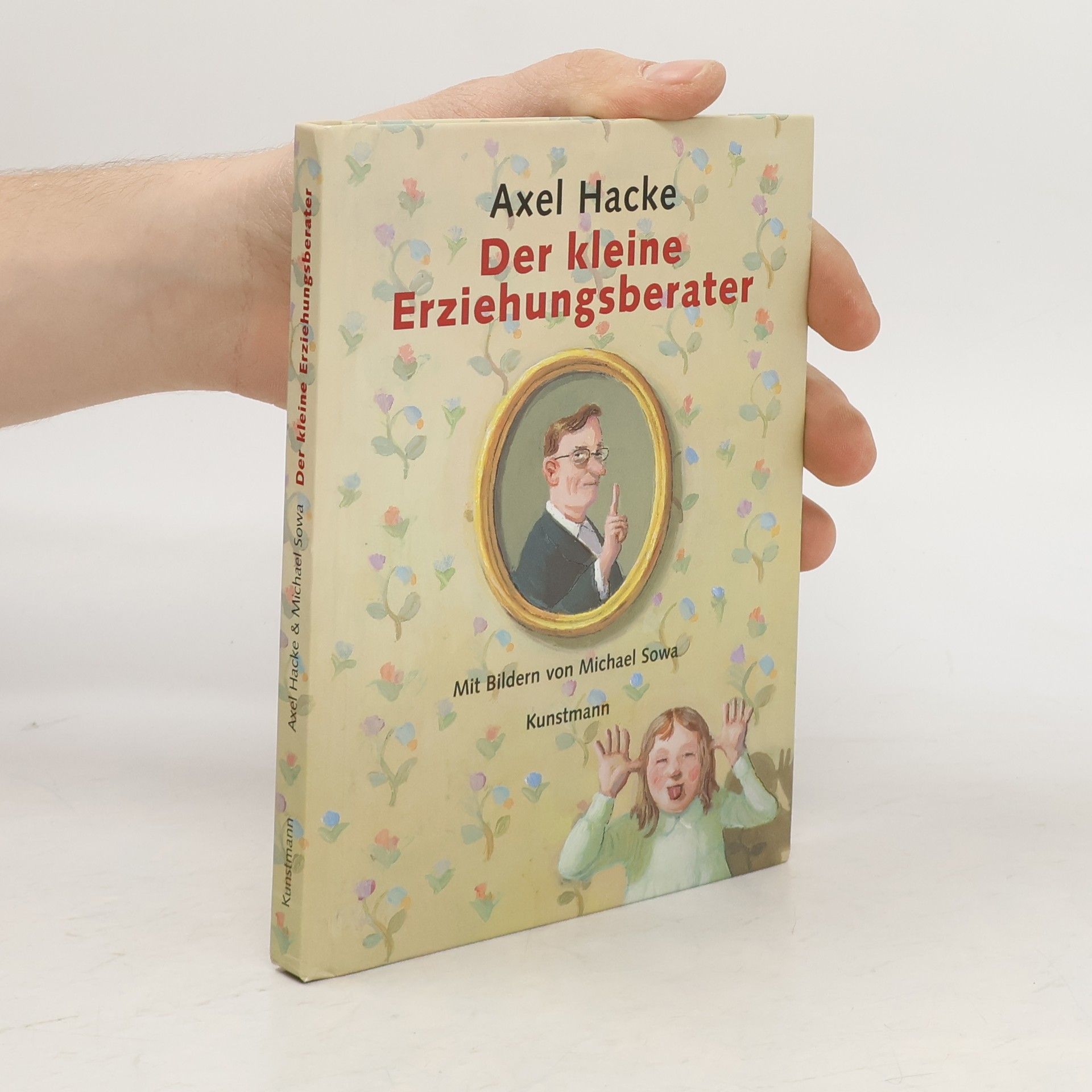 Axel Hacke Der kleine Erziehungsberater