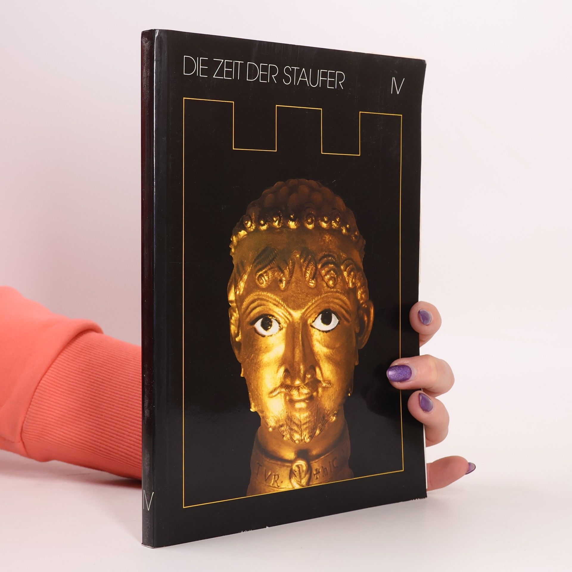 Collectif d'auteurs Die Zeit der Staufer. Band IV.