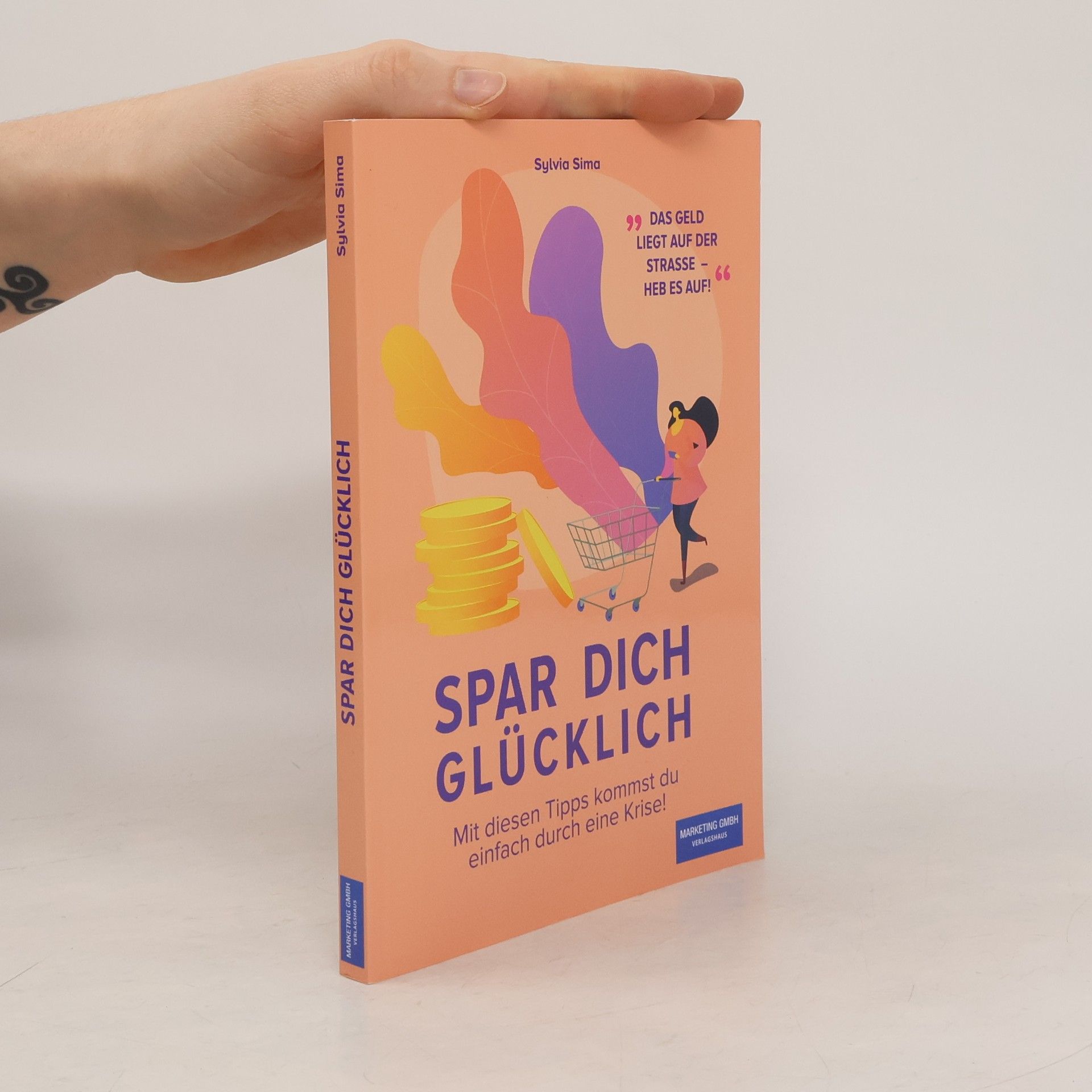 Sylvia Sima Spar dich glücklich