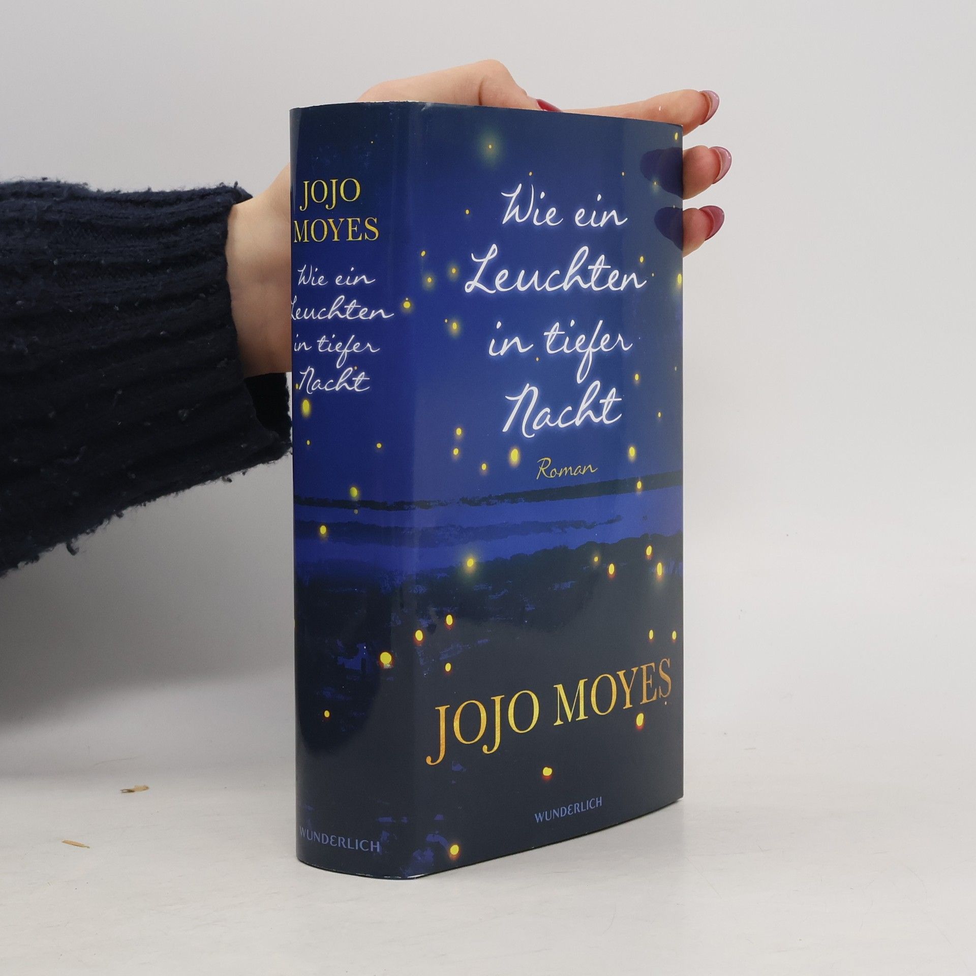 Jojo Moyes Wie ein Leuchten in tiefer Nacht