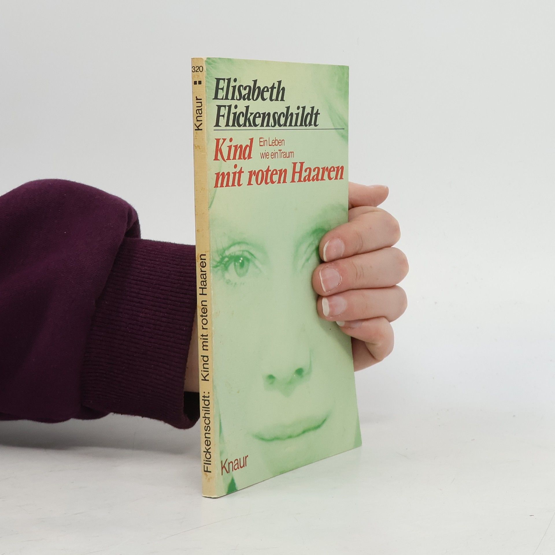 Elisabeth Flickenschildt Kind mit roten Haaren: Ein Leben wie ein Traum