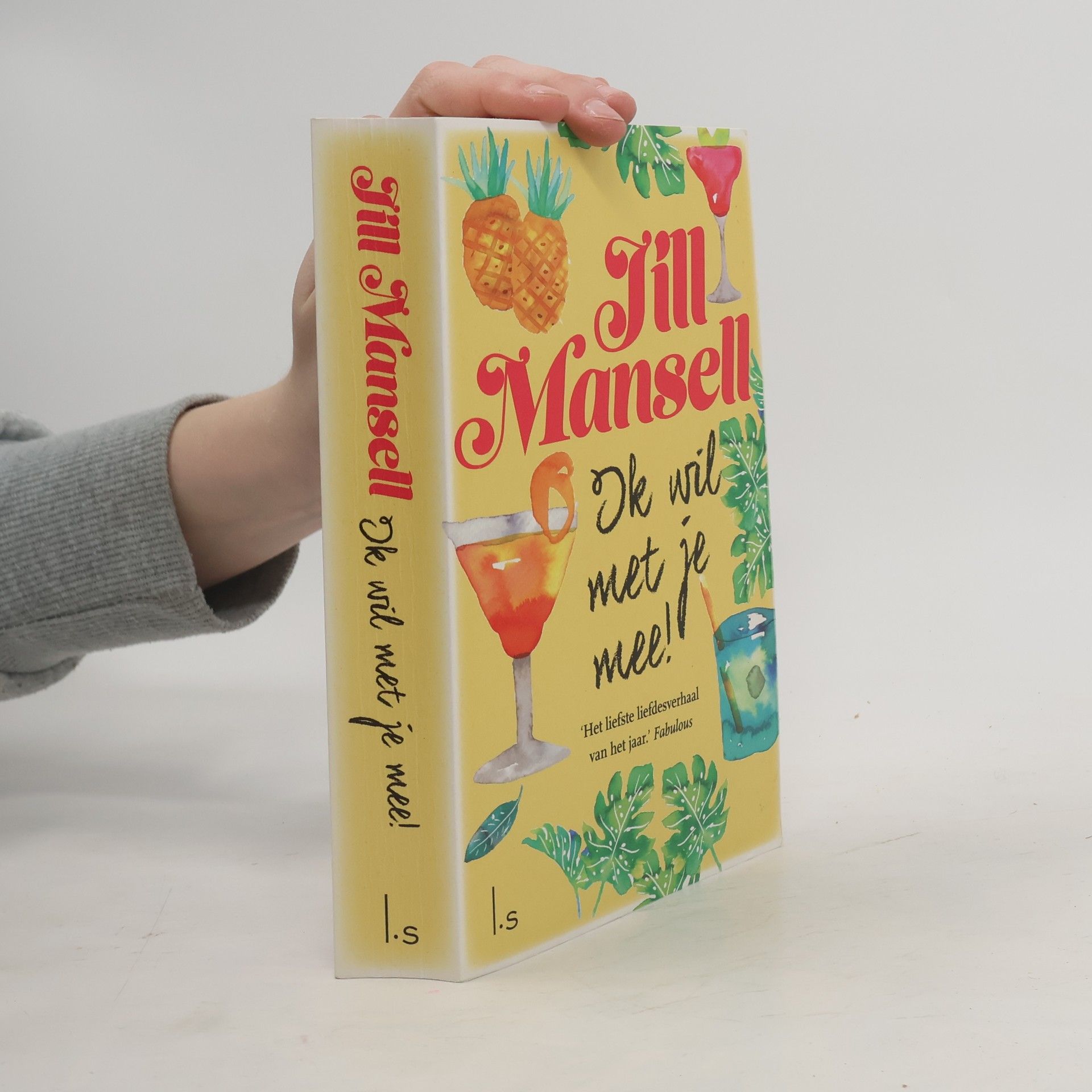 Jill Mansell Ik wil met je mee!