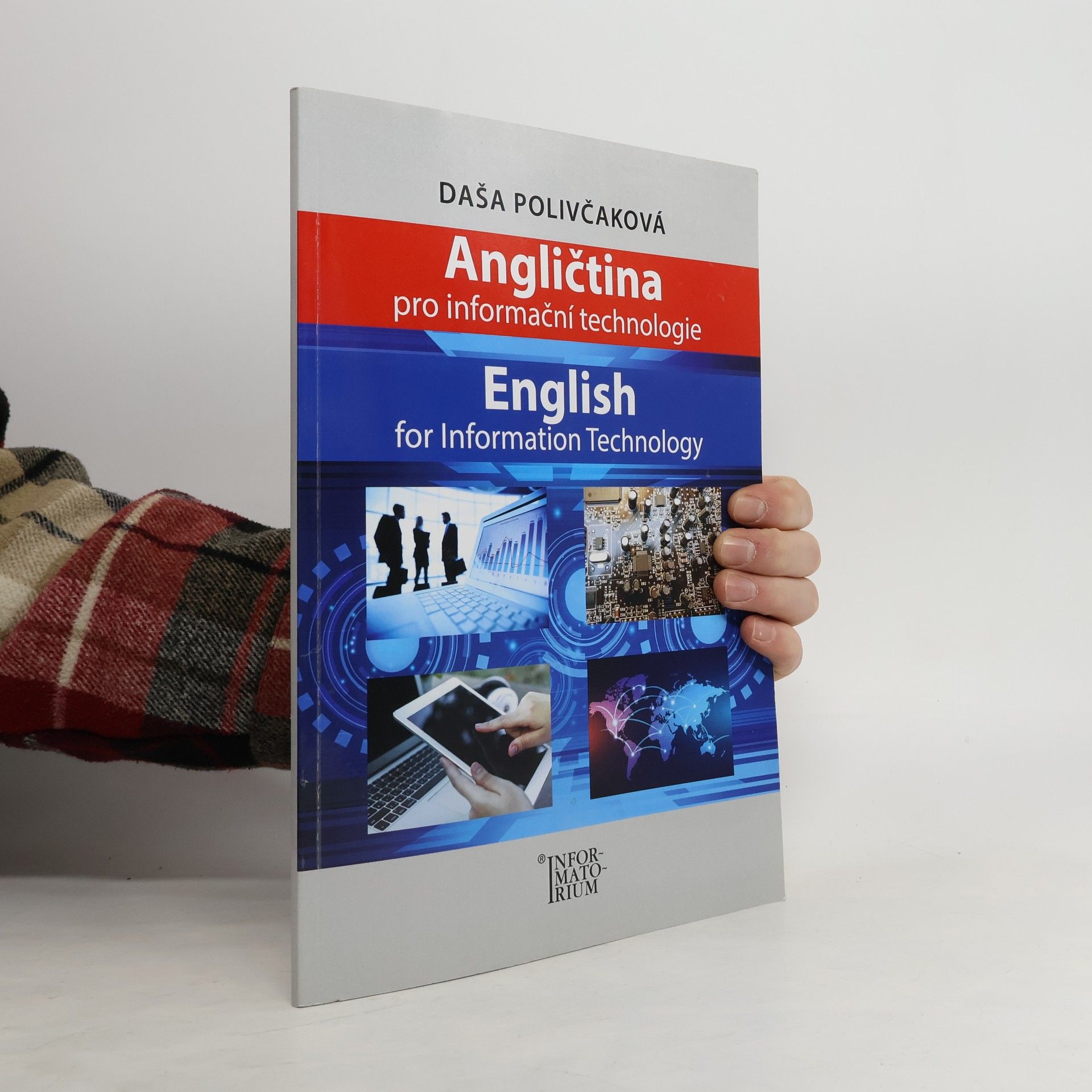 Daša Polivčaková Angličtina pro informační technologie. English for Information Technology