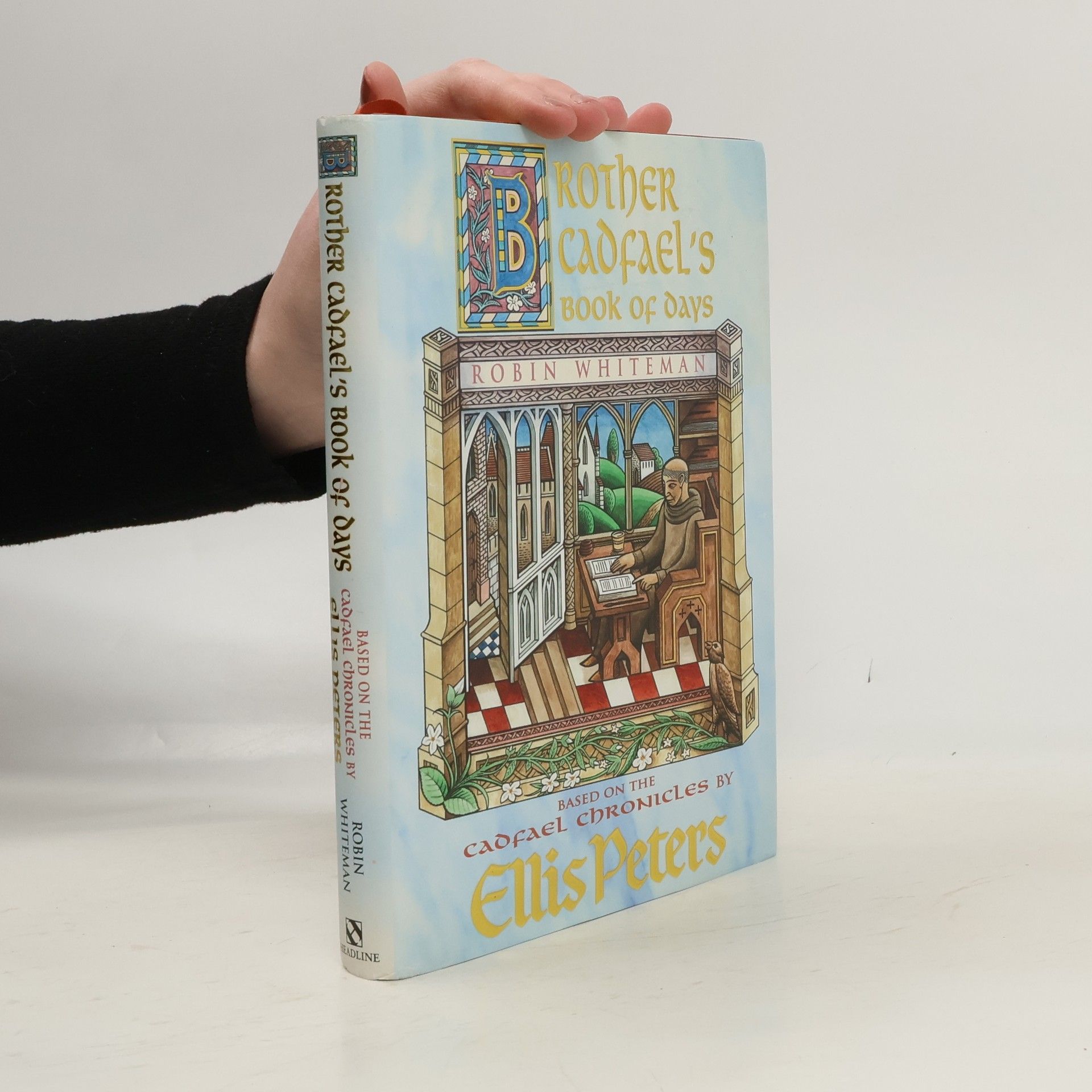 Ellis Peters Cadfael Chronicles: Brother Cadfael's Book of Days