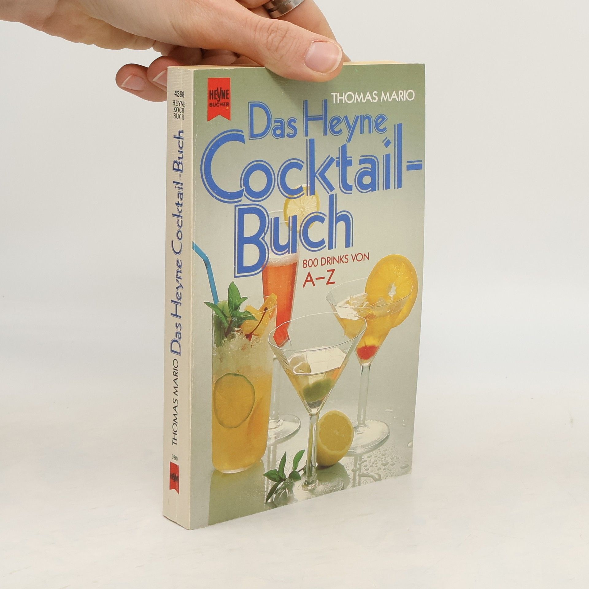 Thomas Mario Das Heyne-Cocktail-Buch