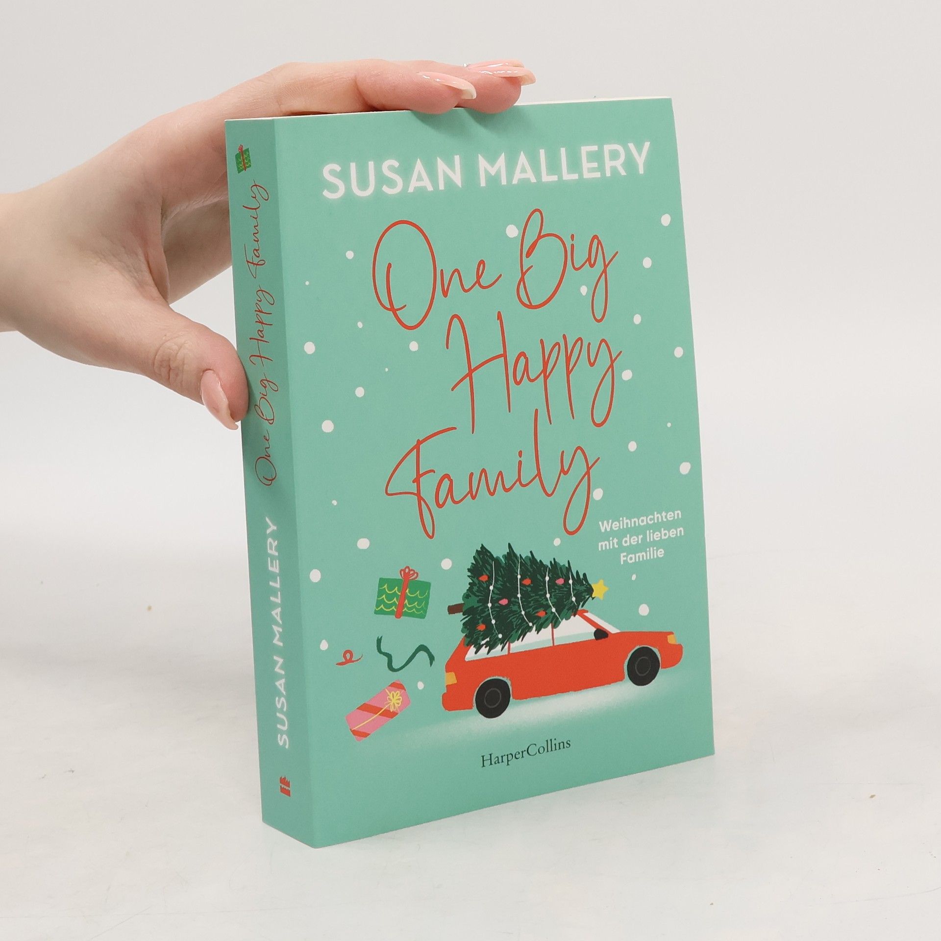 Susan Mallery One Big Happy Family - Weihnachten mit der lieben Familie