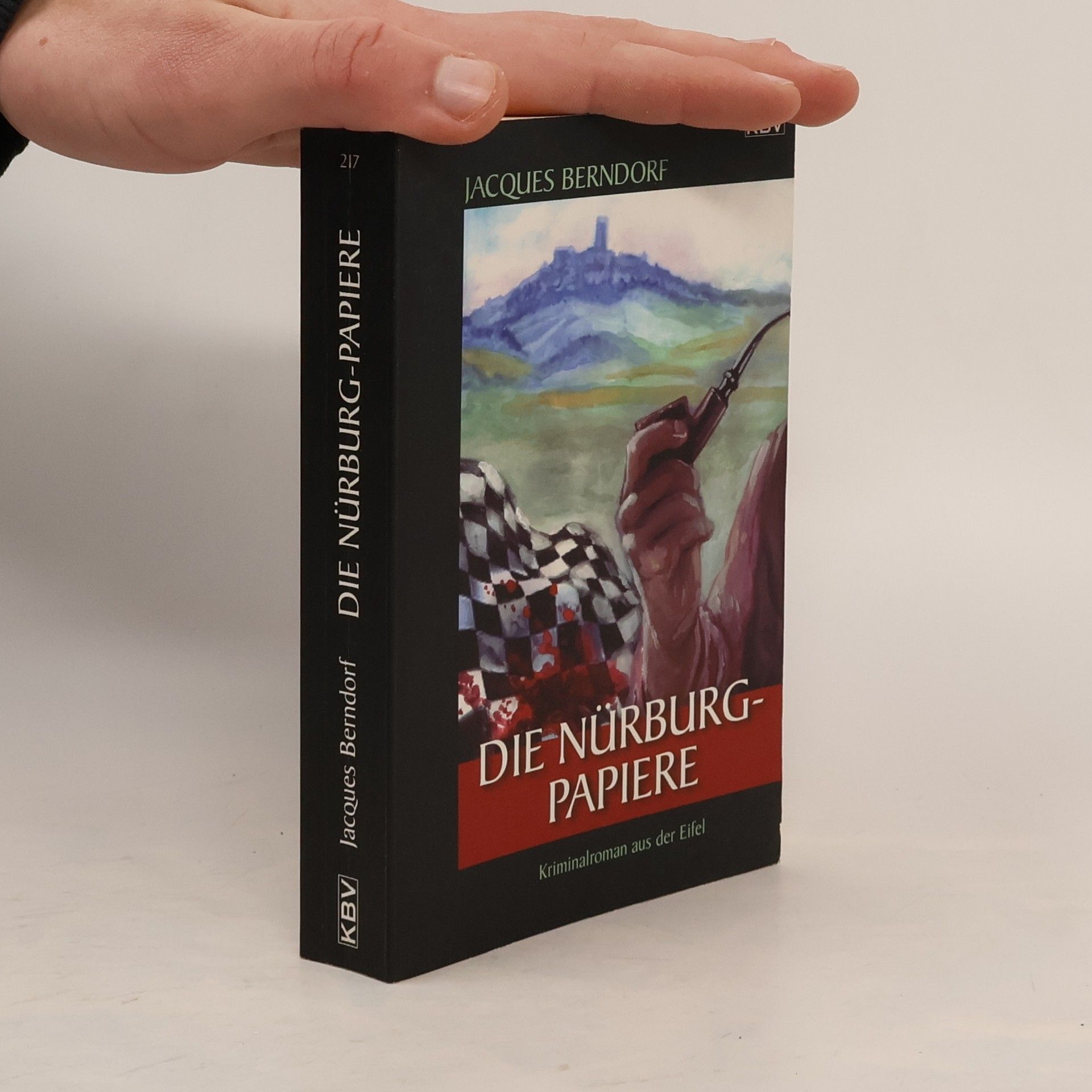 Jacques Berndorf Die Nürburg-Papiere