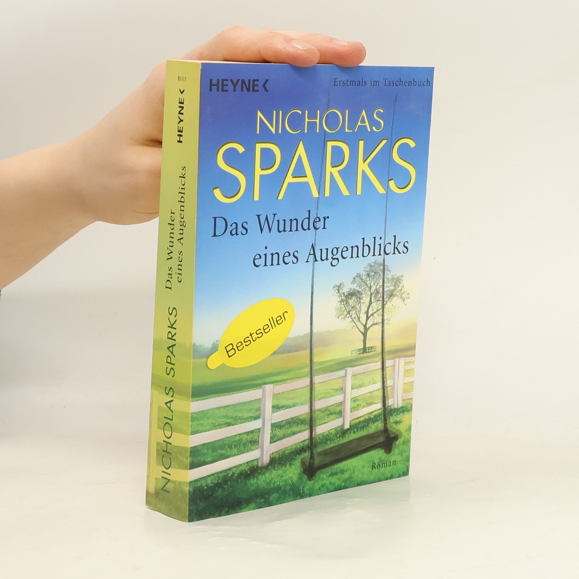 Nicholas Sparks Das Wunder eines Augenblicks
