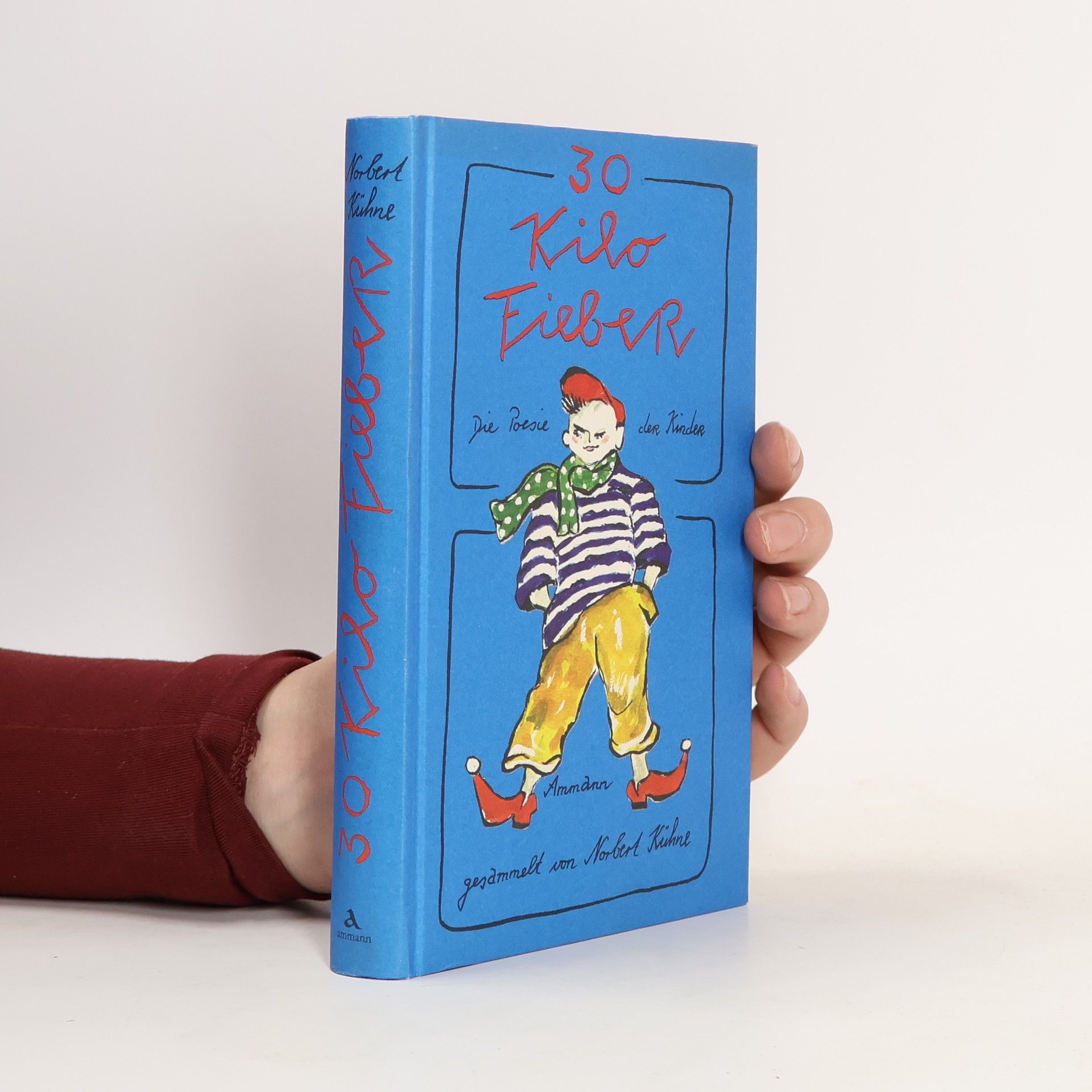 30 Kilo Fieber