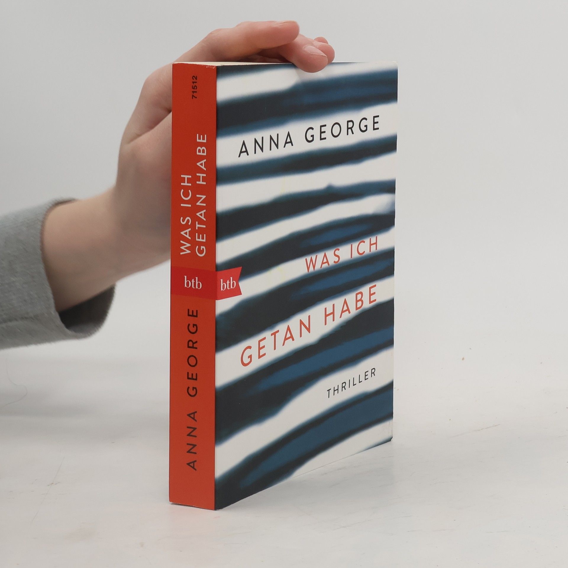 Anna George Was ich getan habe