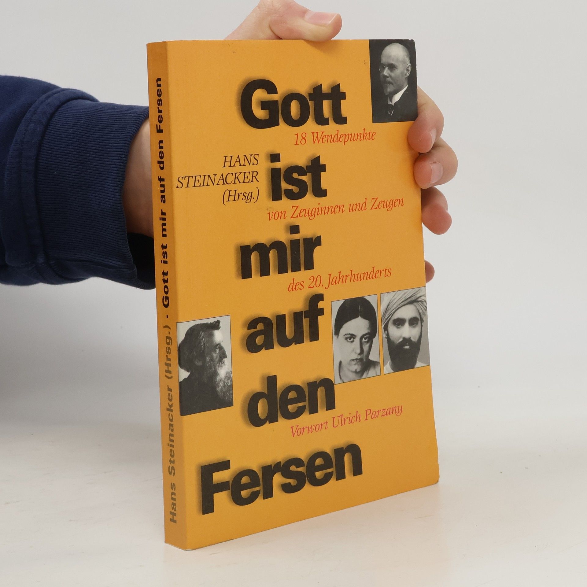 Hans Steinacker Gott ist mir auf den Fersen