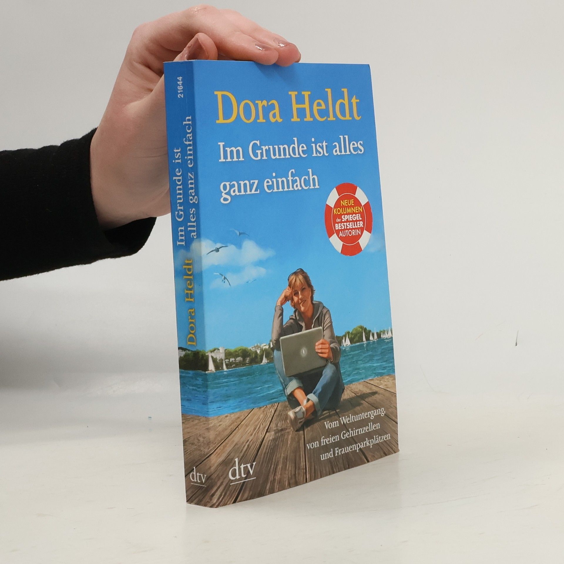 Dora Heldt Im Grunde ist alles ganz einfach