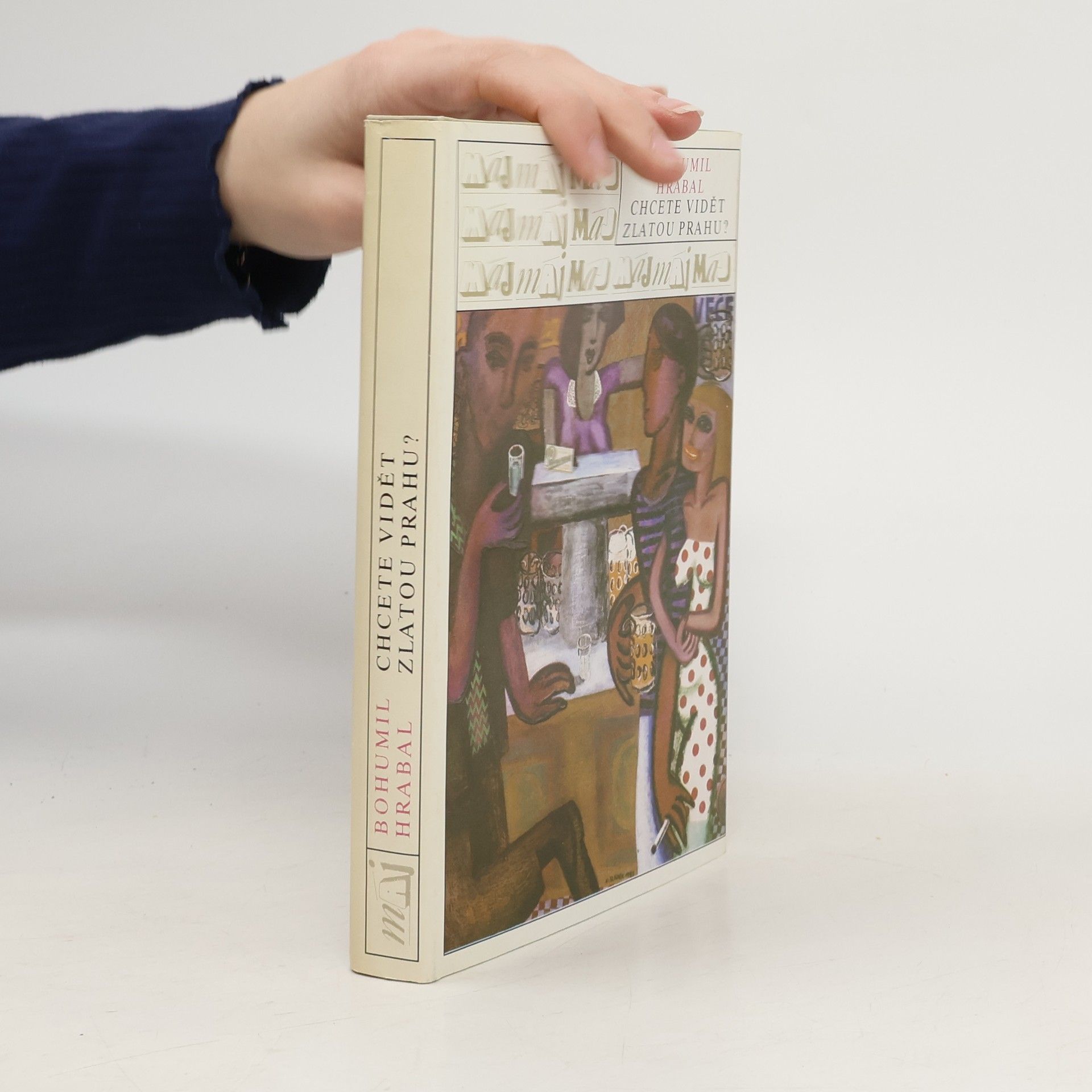 Bohumil Hrabal Chcete vidět zlatou Prahu?