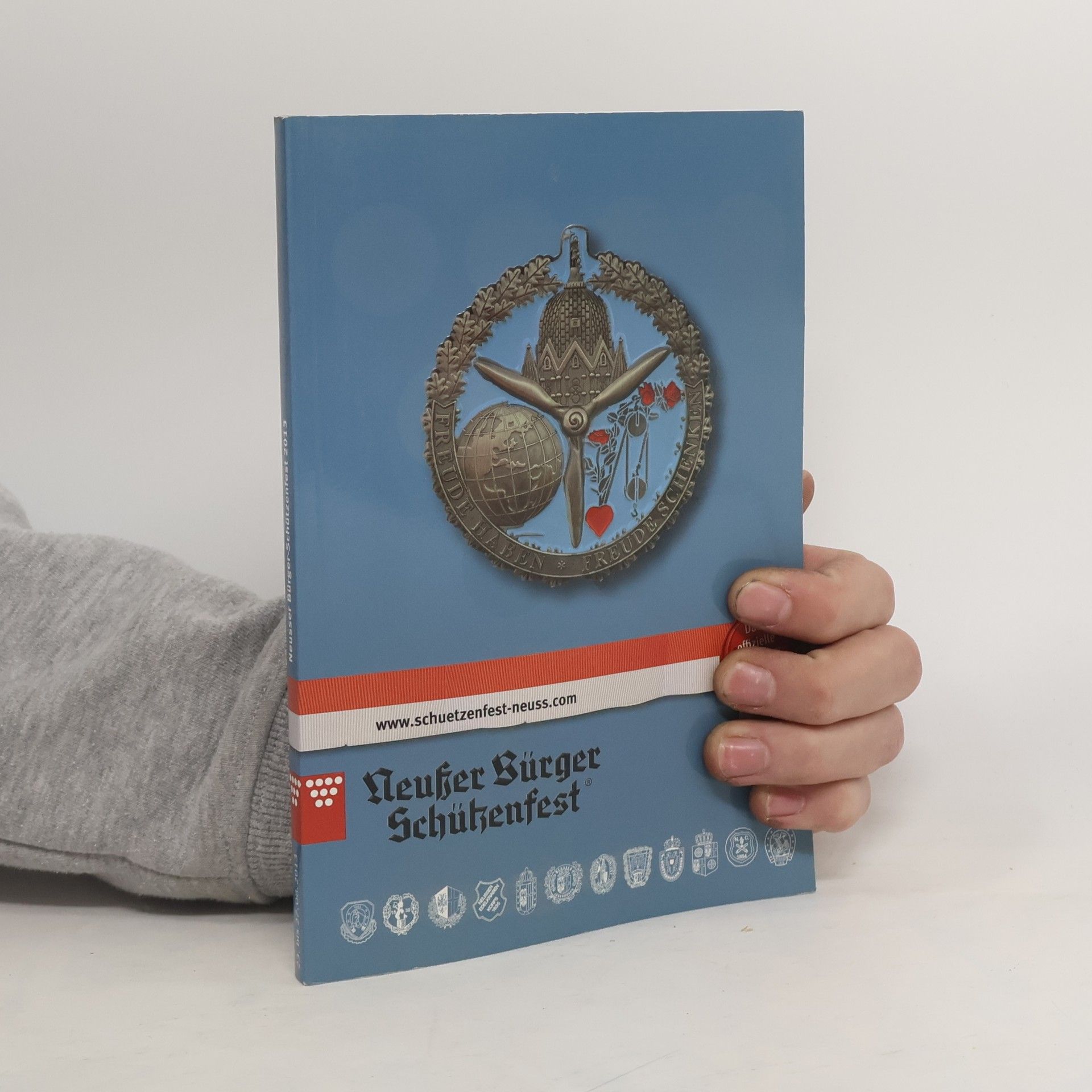 Collectif d'auteurs Neusser Bürger-Schützenfest 2013