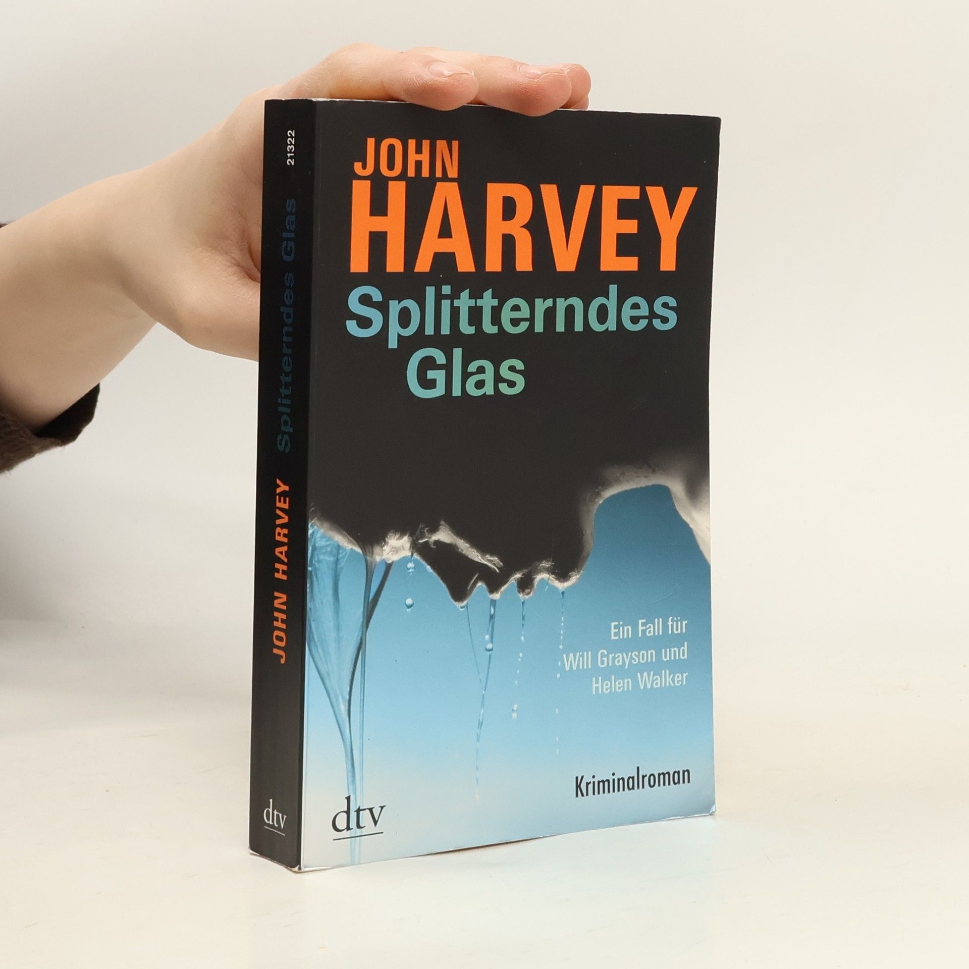 John Harvey Splitterndes Glas