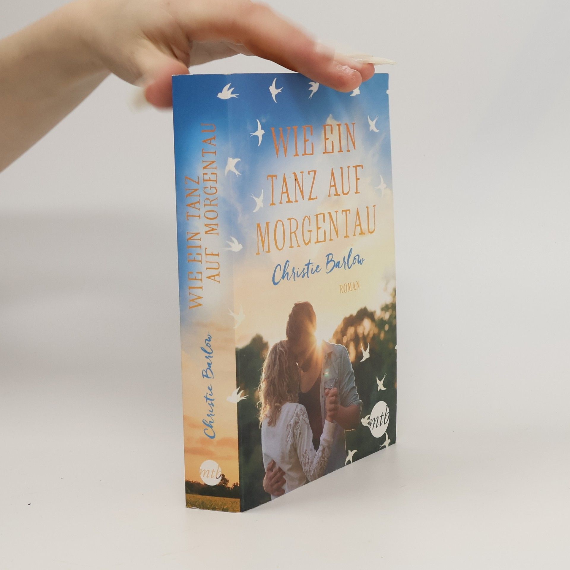 Christie Barlow Wie ein Tanz auf Morgentau