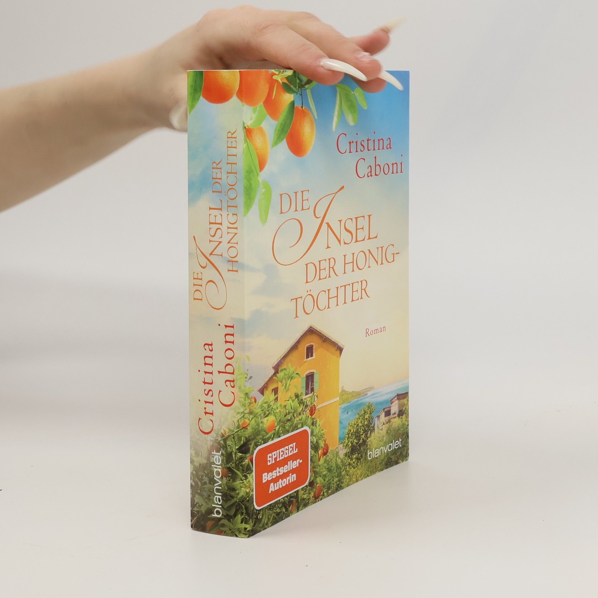Cristina Caboni Die Insel der Honigtöchter