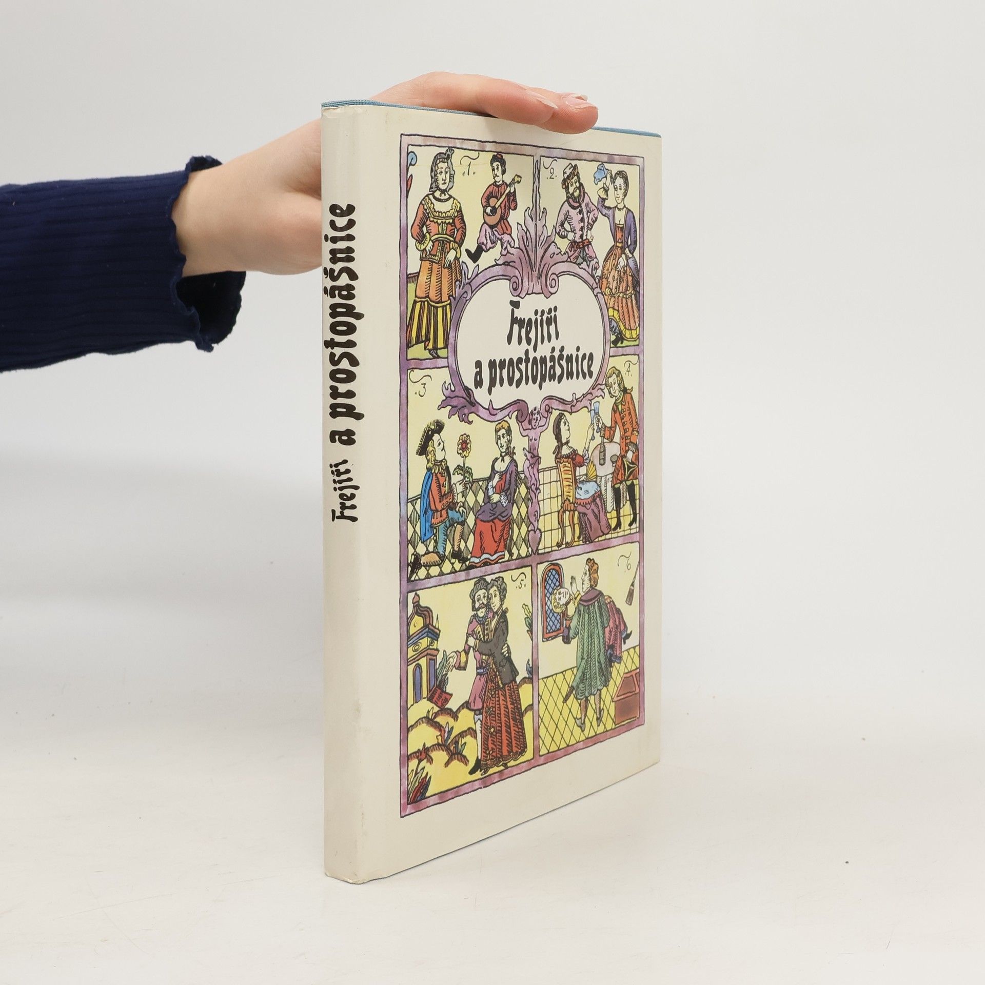 Frejíři a prostopášnice