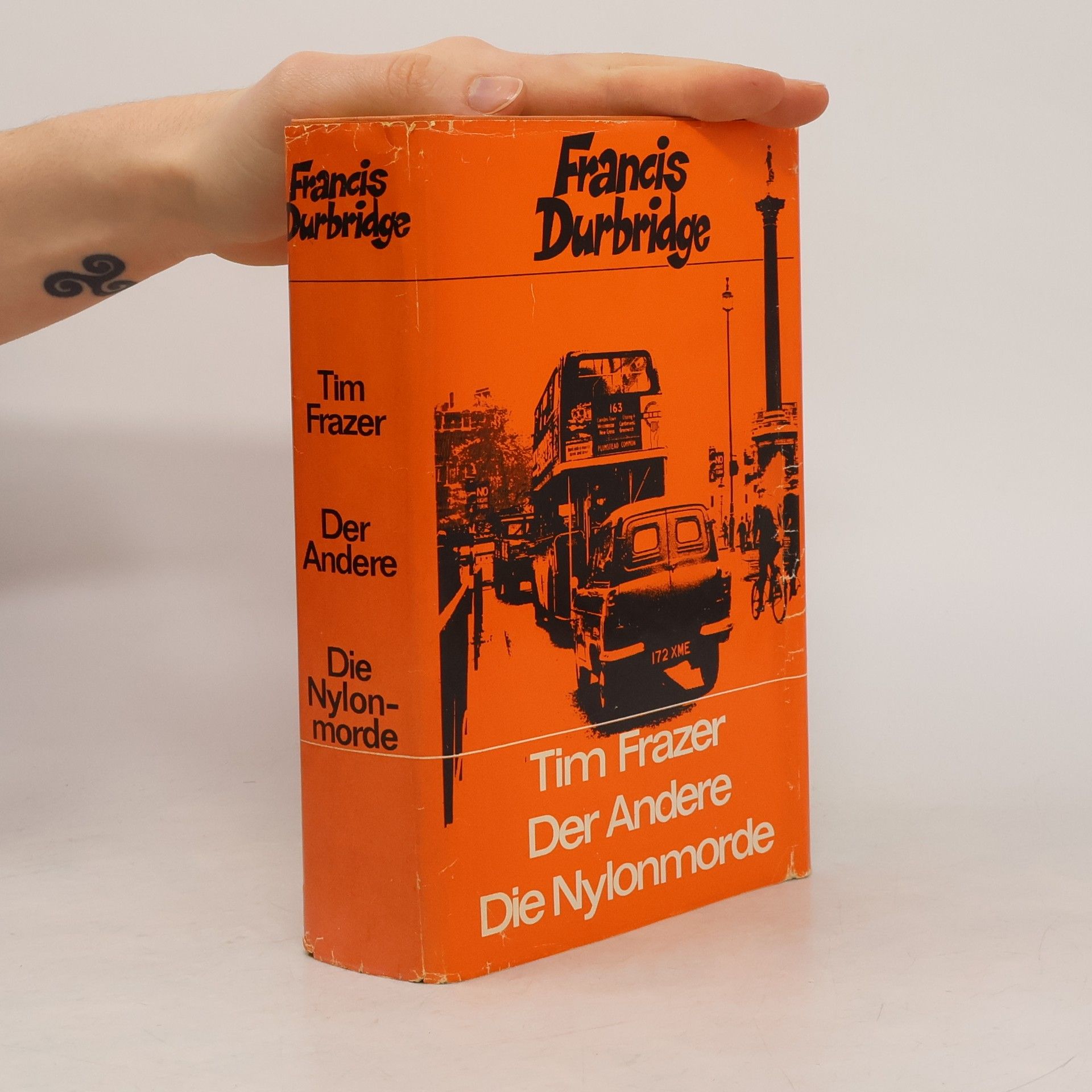 Francis Durbridge Tim Frazer. Der Andere. Die Nylonmorde