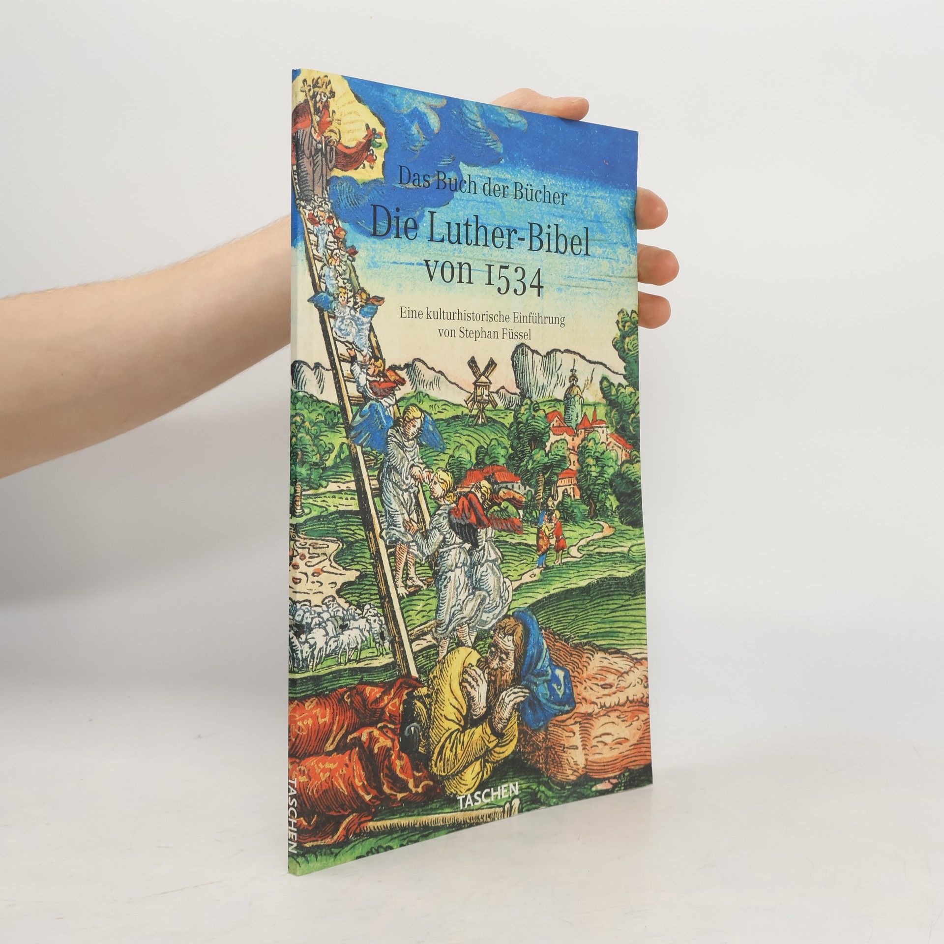 Autorenkollektiv Das Buch der Bücher: Die Luther-Bibel von 1534