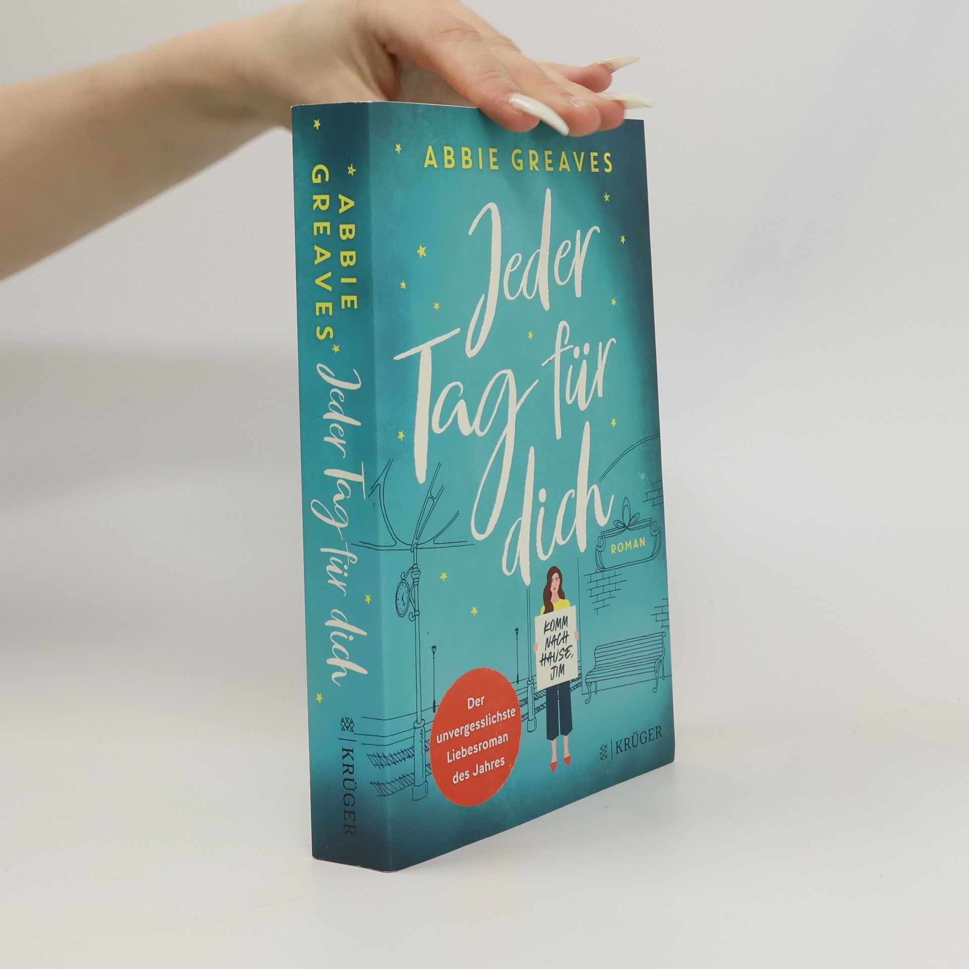 Abbie Greaves Jeder Tag für dich