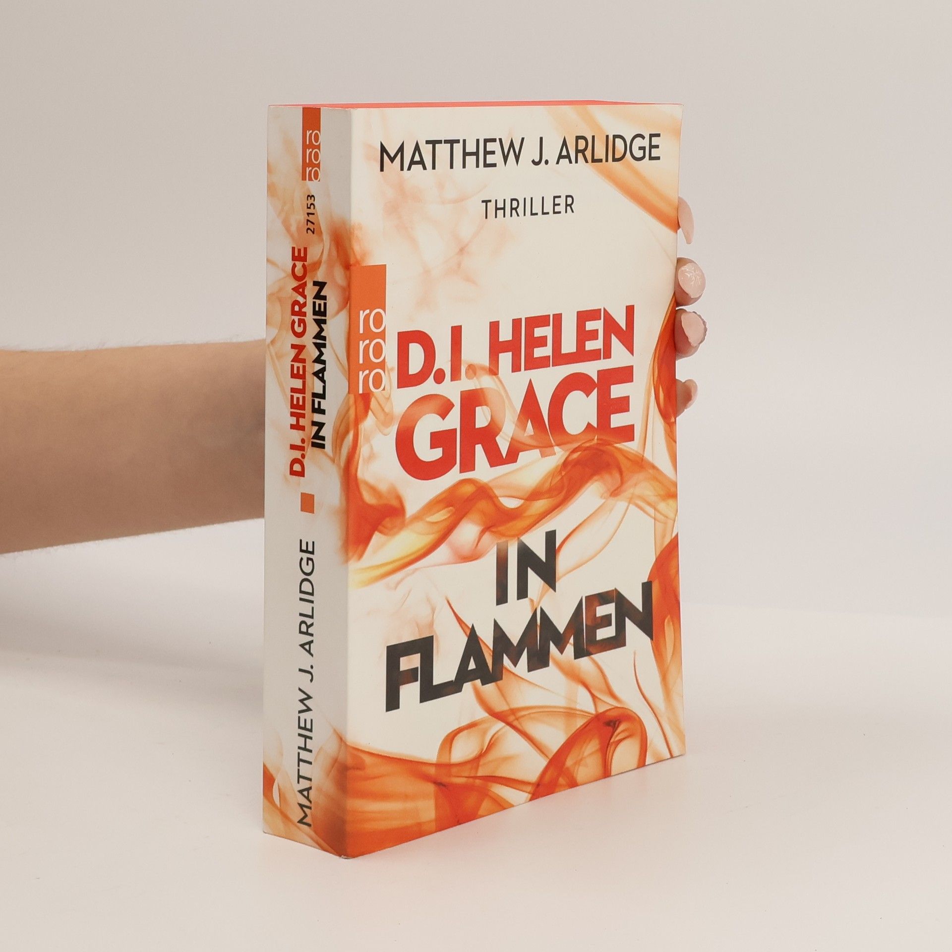 M. J. Arlidge D.I. Helen Grace - In Flammen